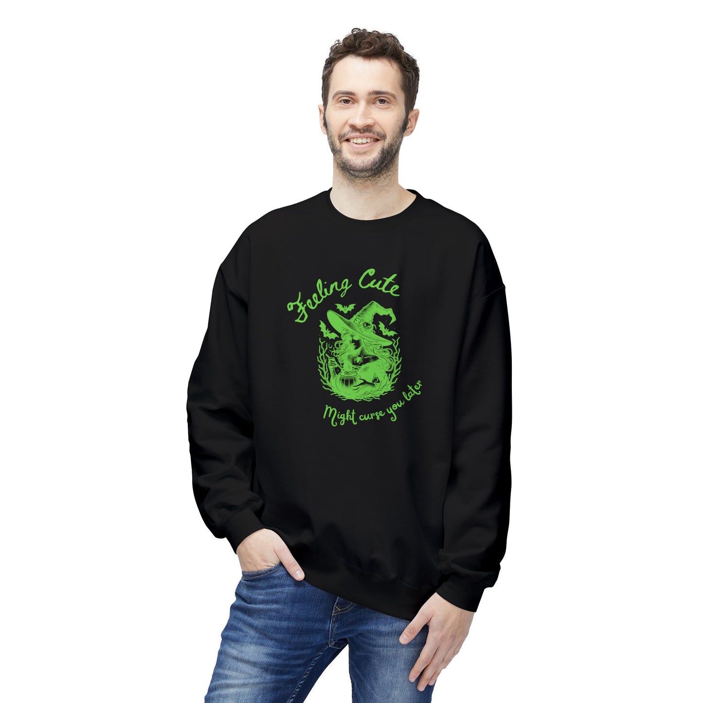 Feeling Cute, Might Curse You Later Sweatshirt