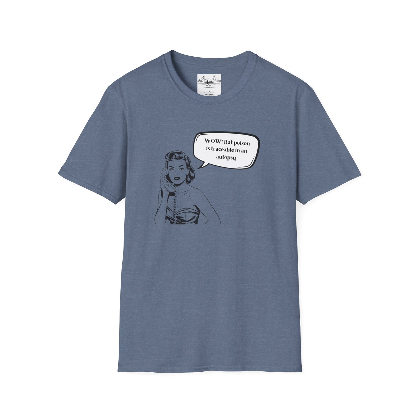 WOW! Rat Poison is Traceable in an Autopsy – Vintage Dark Humor T-Shirt