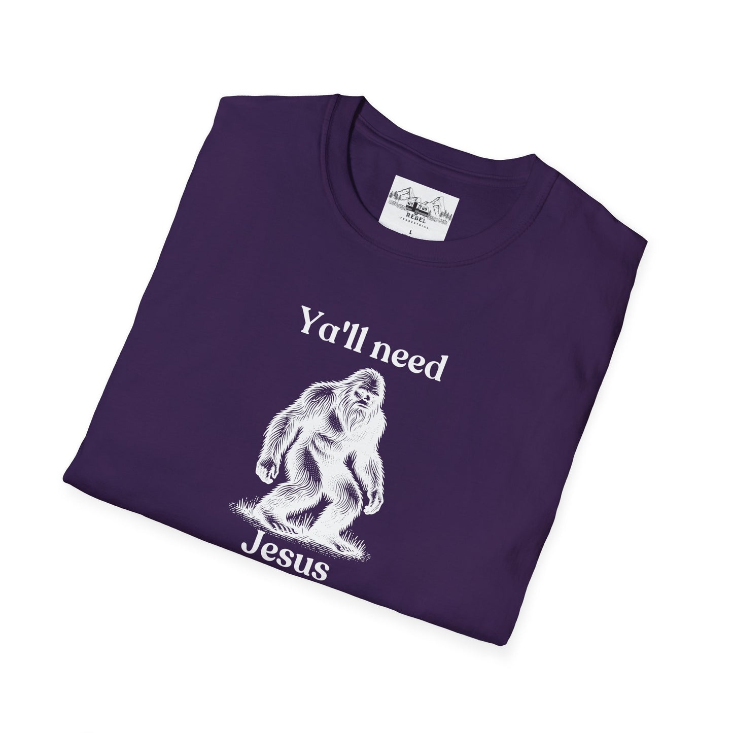 Y’all Need Jesus Bigfoot T-Shirt – Unisex Softstyle Tee