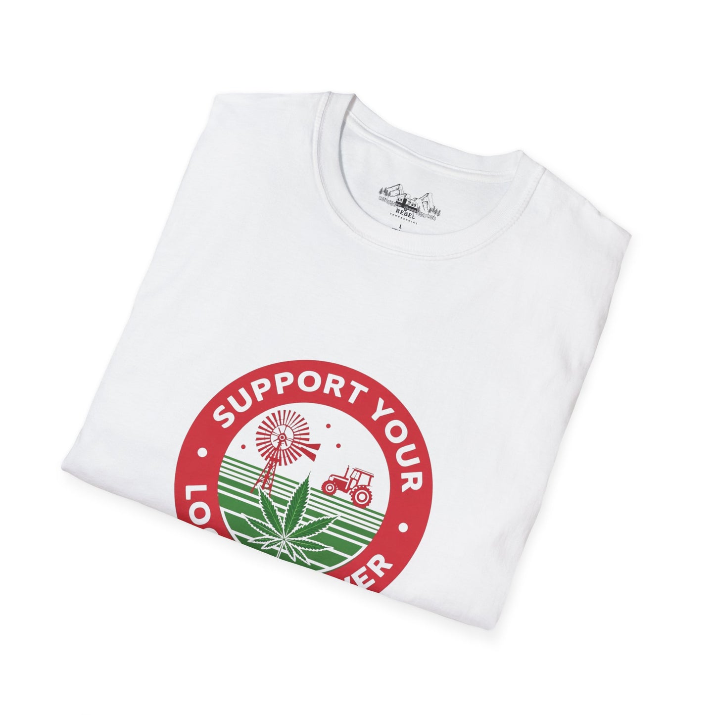 Support Your Local Grower T-Shirt – Unisex Softstyle Tee for Cannabis Advocates & Farm Fans