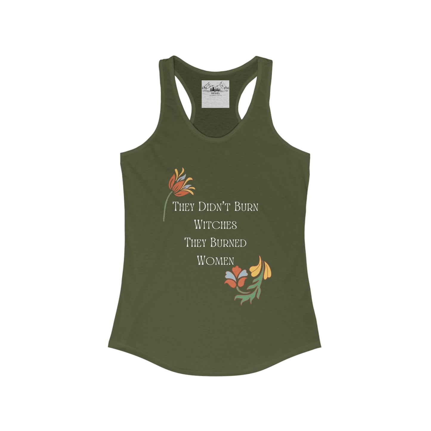 They Didn’t Burn Witches – Women’s Racerback Tank