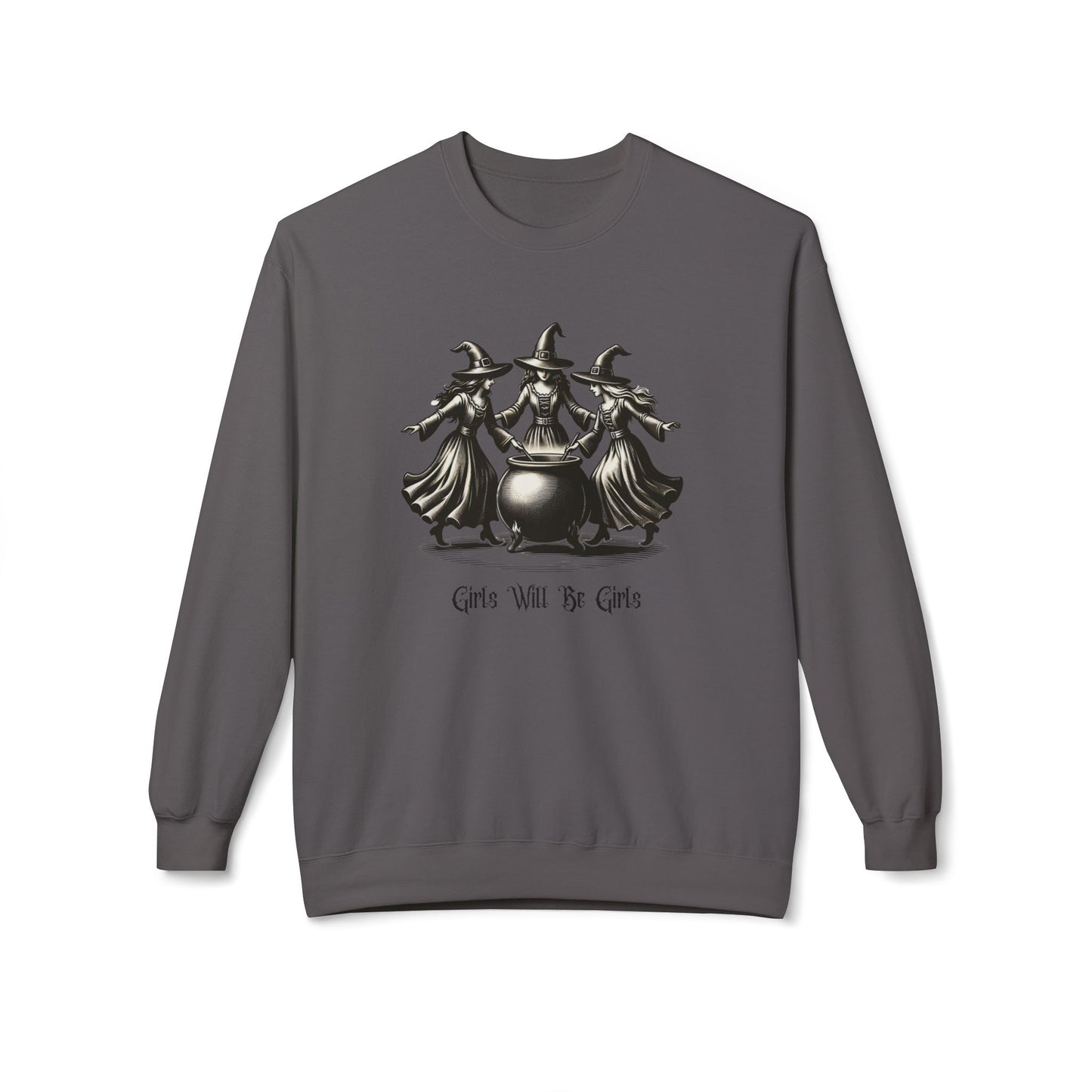 "Girls Will Be Girls" Witches Unisex Crewneck Sweatshirt