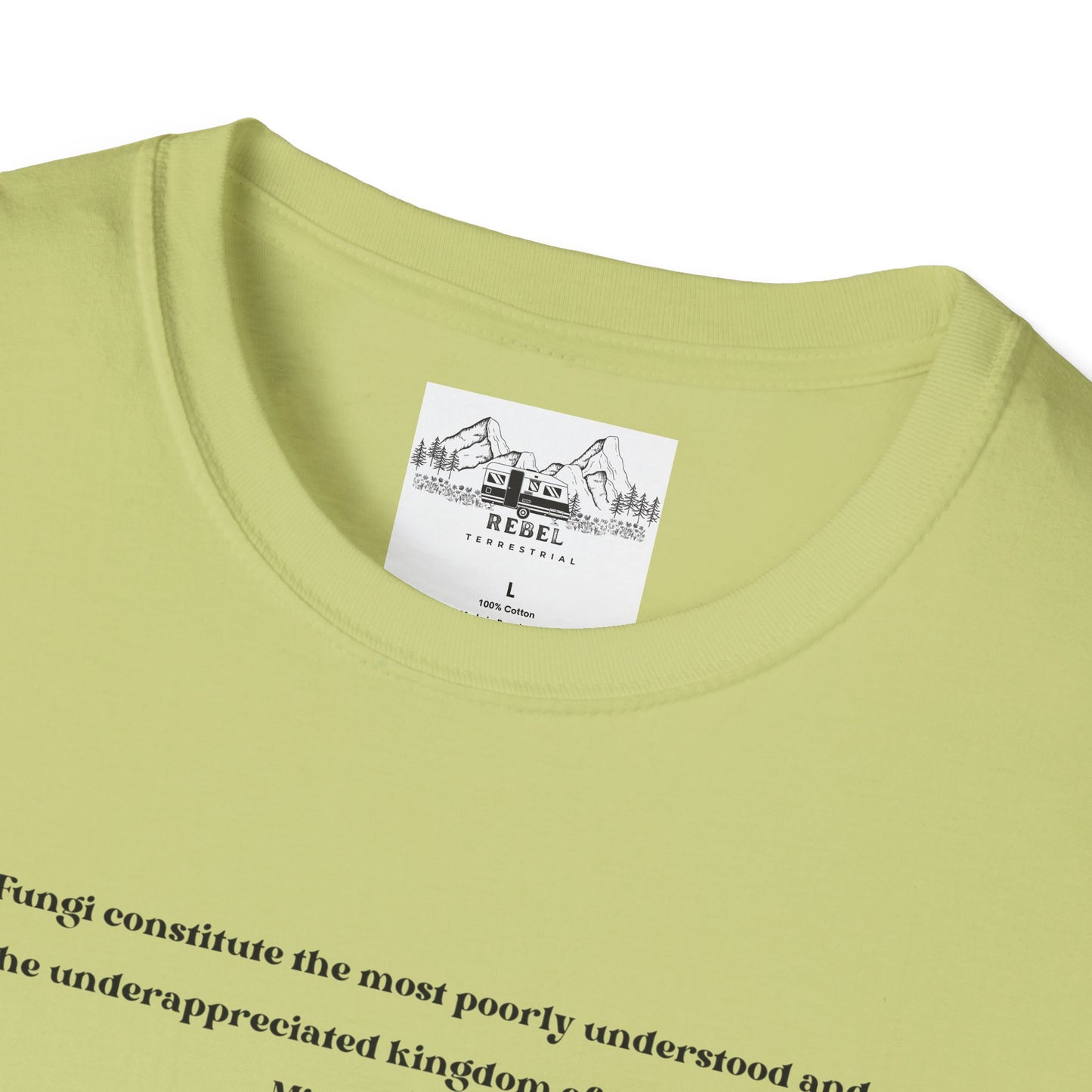 Mushroom Village Fungi Quote Unisex Softstyle T-Shirt – Michael Pollan Inspired
