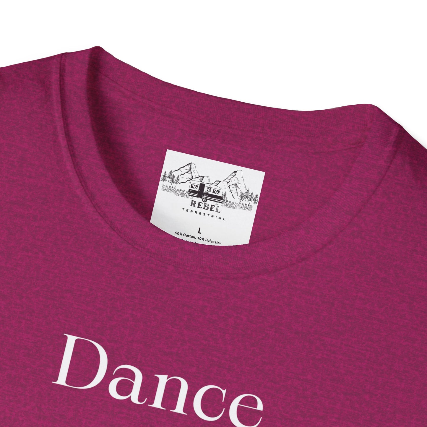 Dance Like Sasquatch Is Watching – Unisex Softstyle T-Shirt
