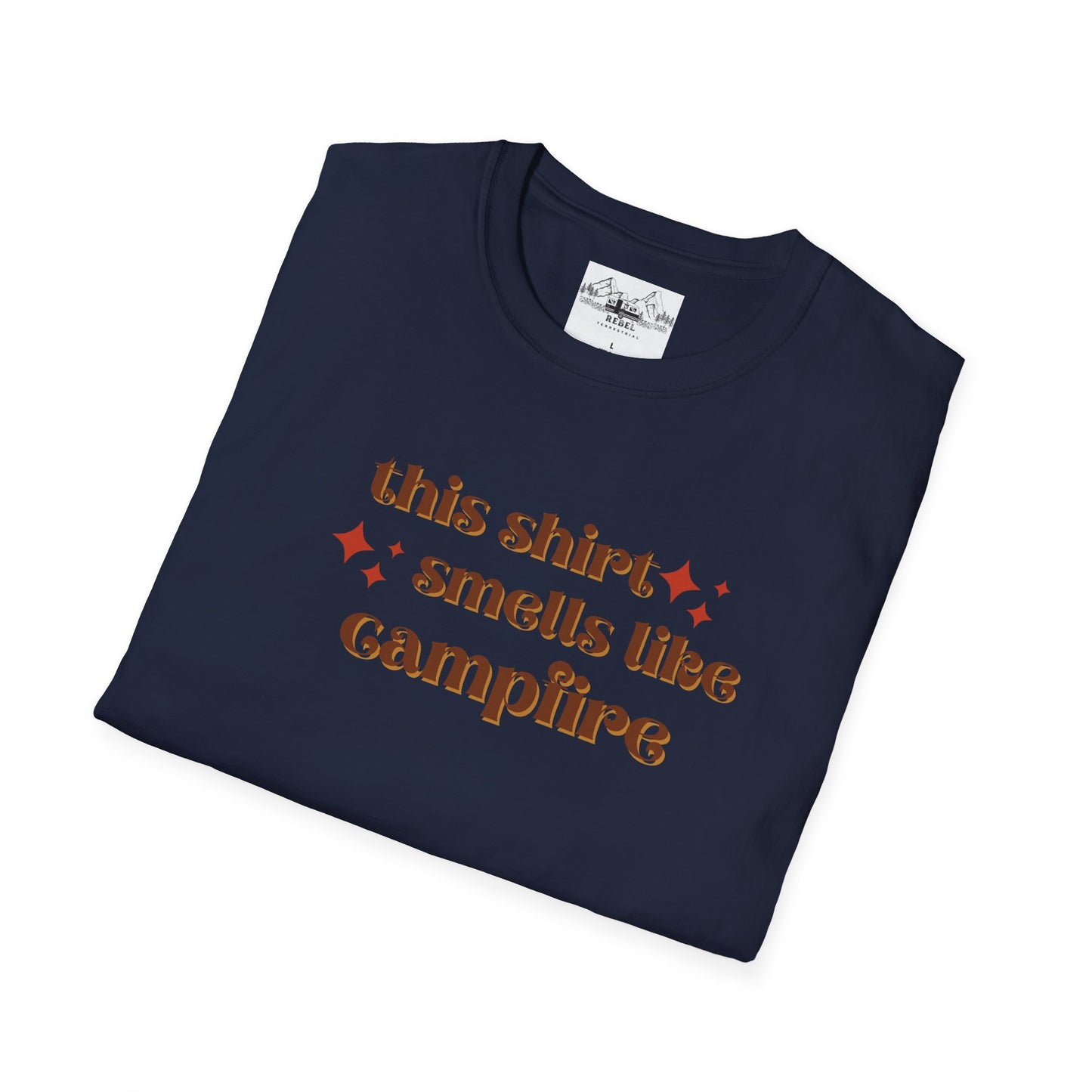 This Shirt Smells Like Campfire – Cozy Outdoorsy Unisex Softstyle T-Shirt
