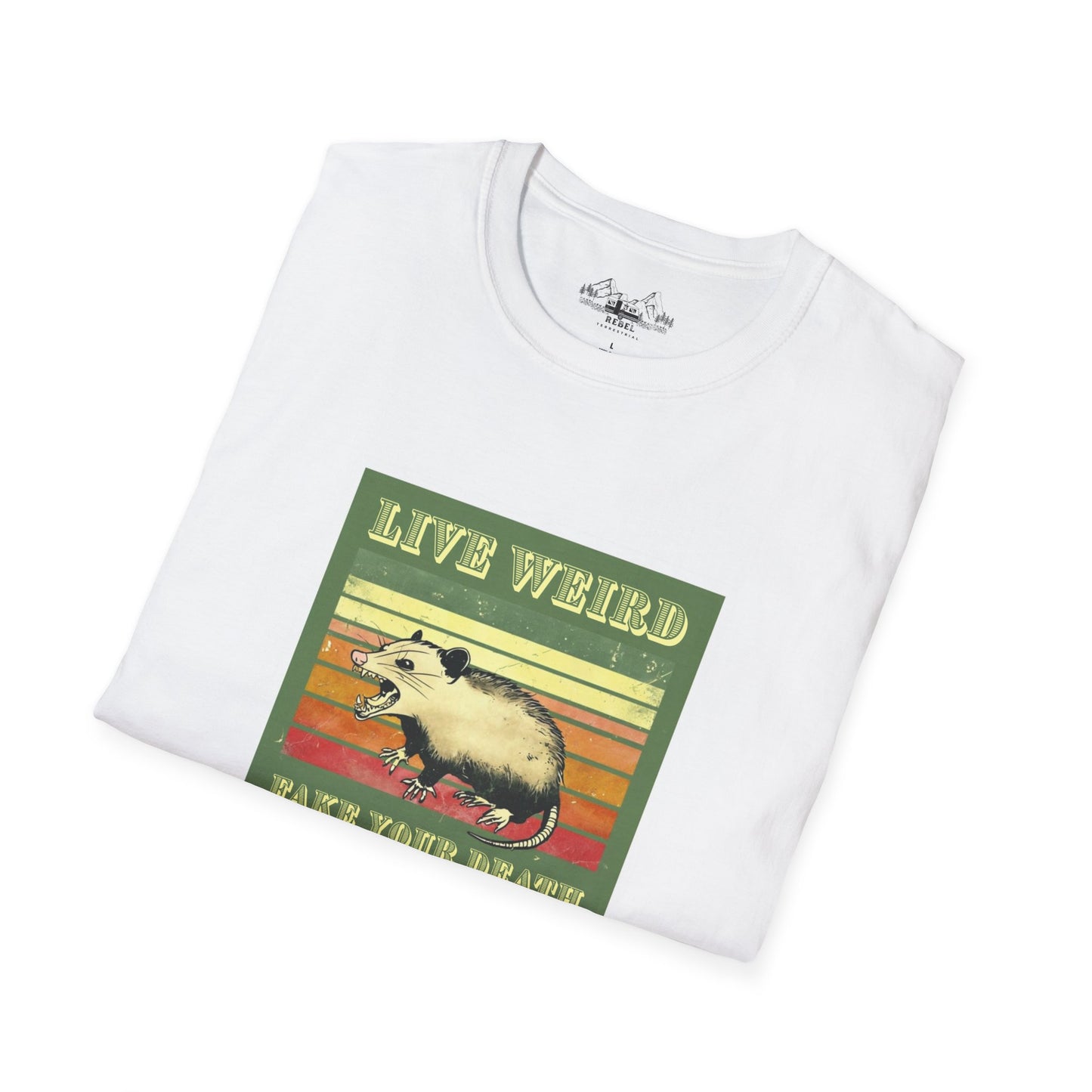 Live Weird, Fake Your Death – Angry Possum T-Shirt