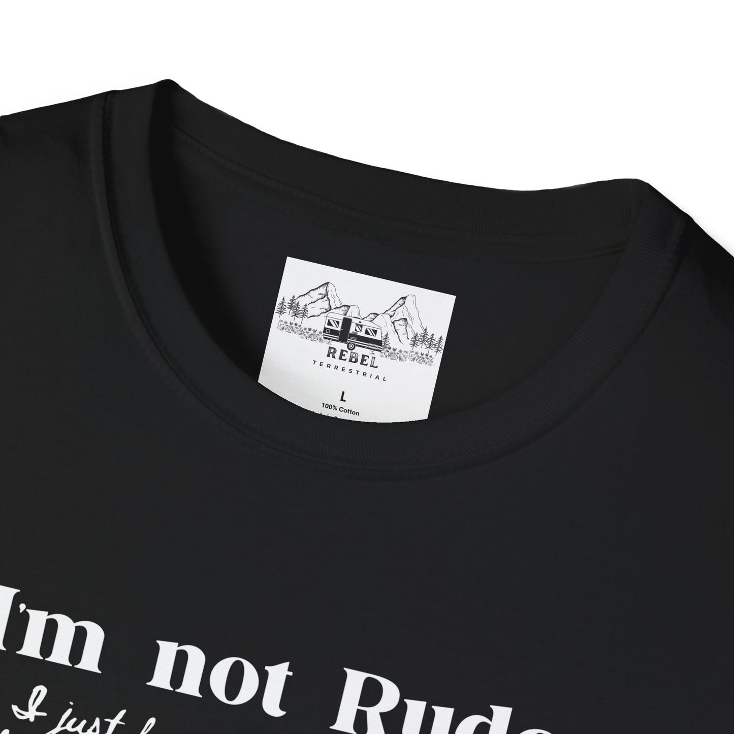 I’m Not Rude – I Just Have the Balls to Say It | Unisex Statement T-Shirt