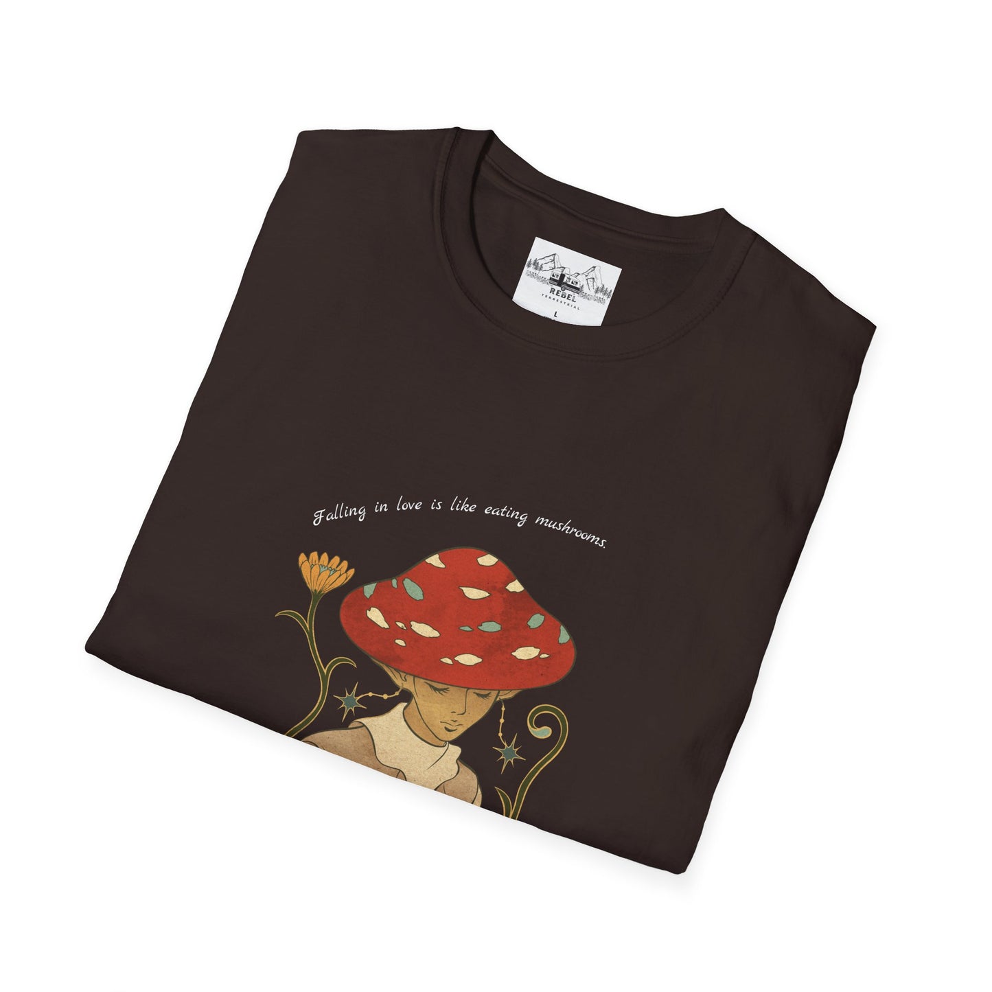 Falling in Love Is Like Eating Mushrooms – Mushroom Woman Unisex Softstyle T-Shirt
