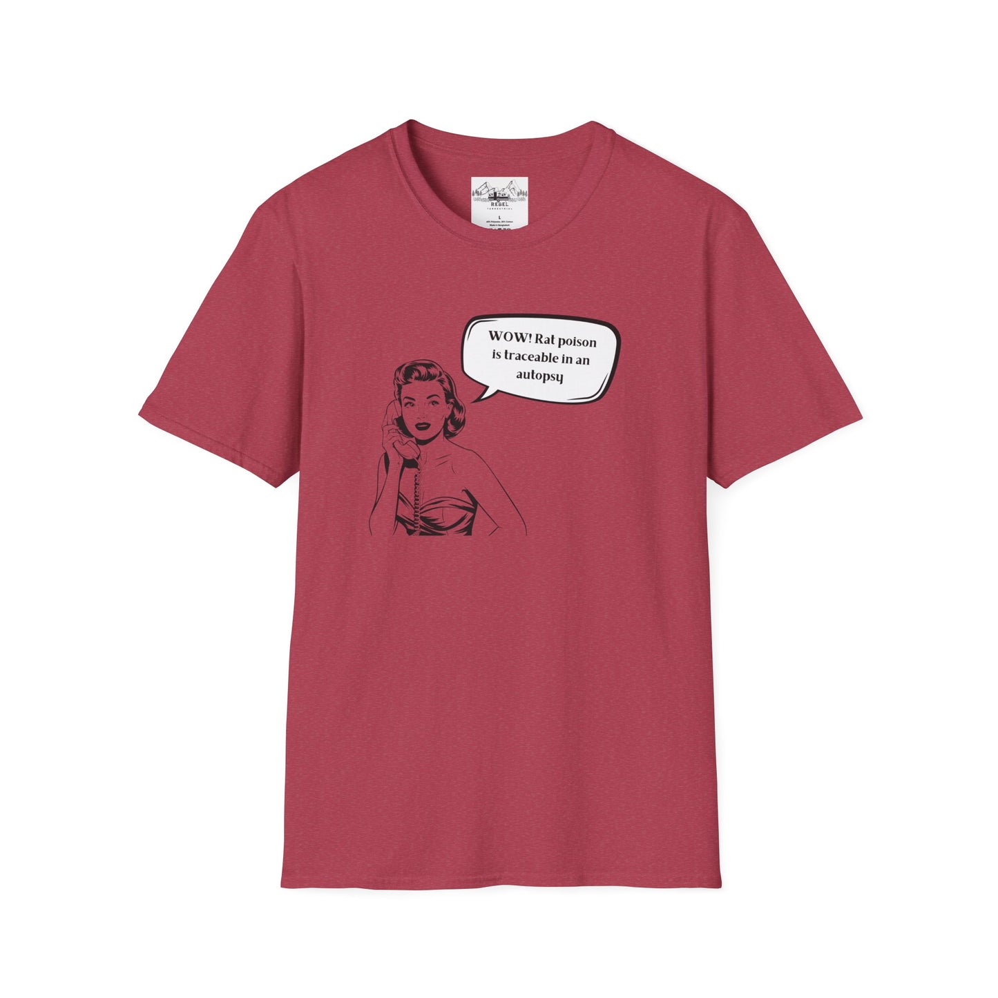 WOW! Rat Poison is Traceable in an Autopsy – Vintage Dark Humor T-Shirt