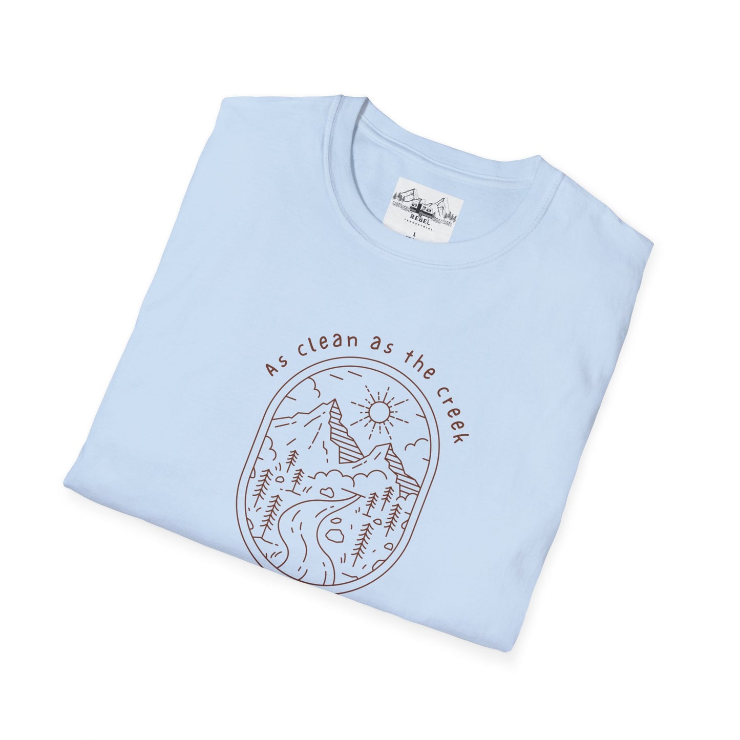 As Clean as the Creek I Bathed In – Mountain Creek Unisex Softstyle T-Shirt
