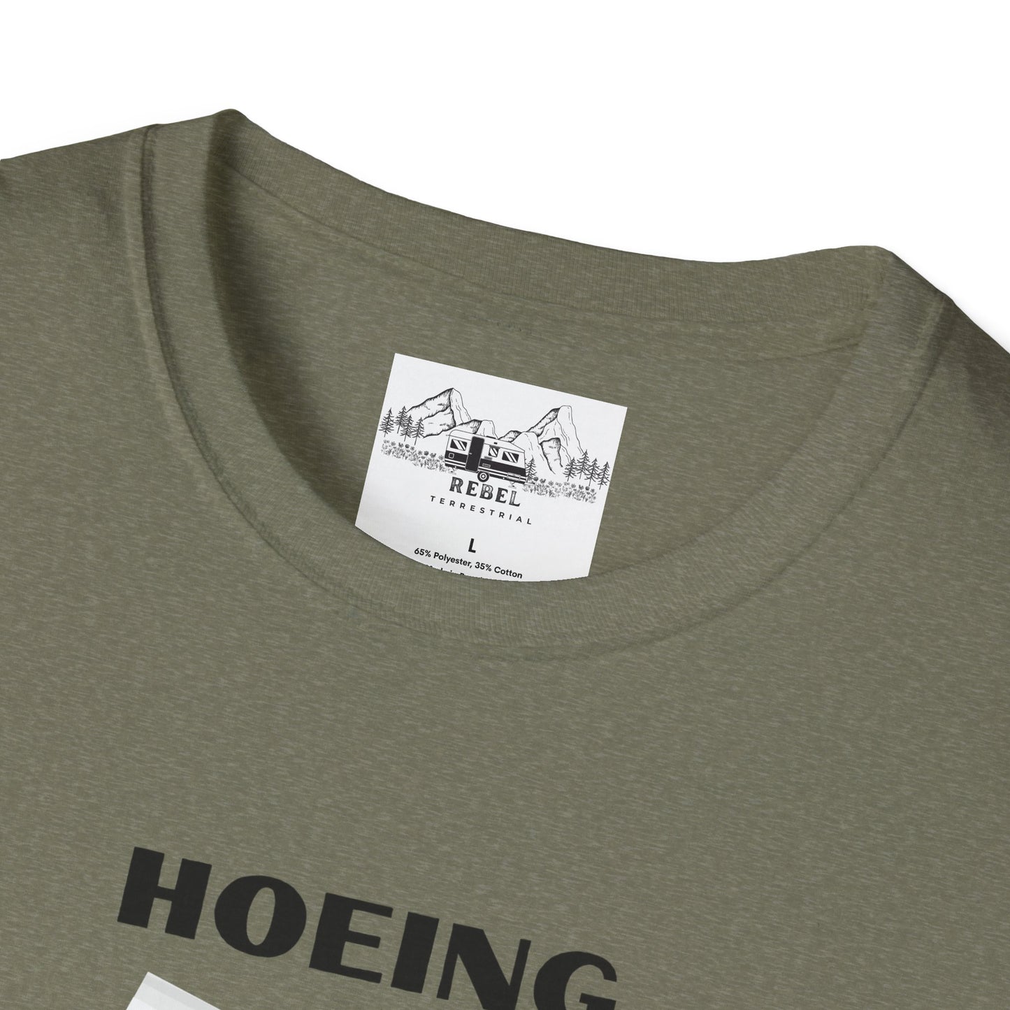 "Hoeing Ain't Easy" – Funny Gardening T-Shirt