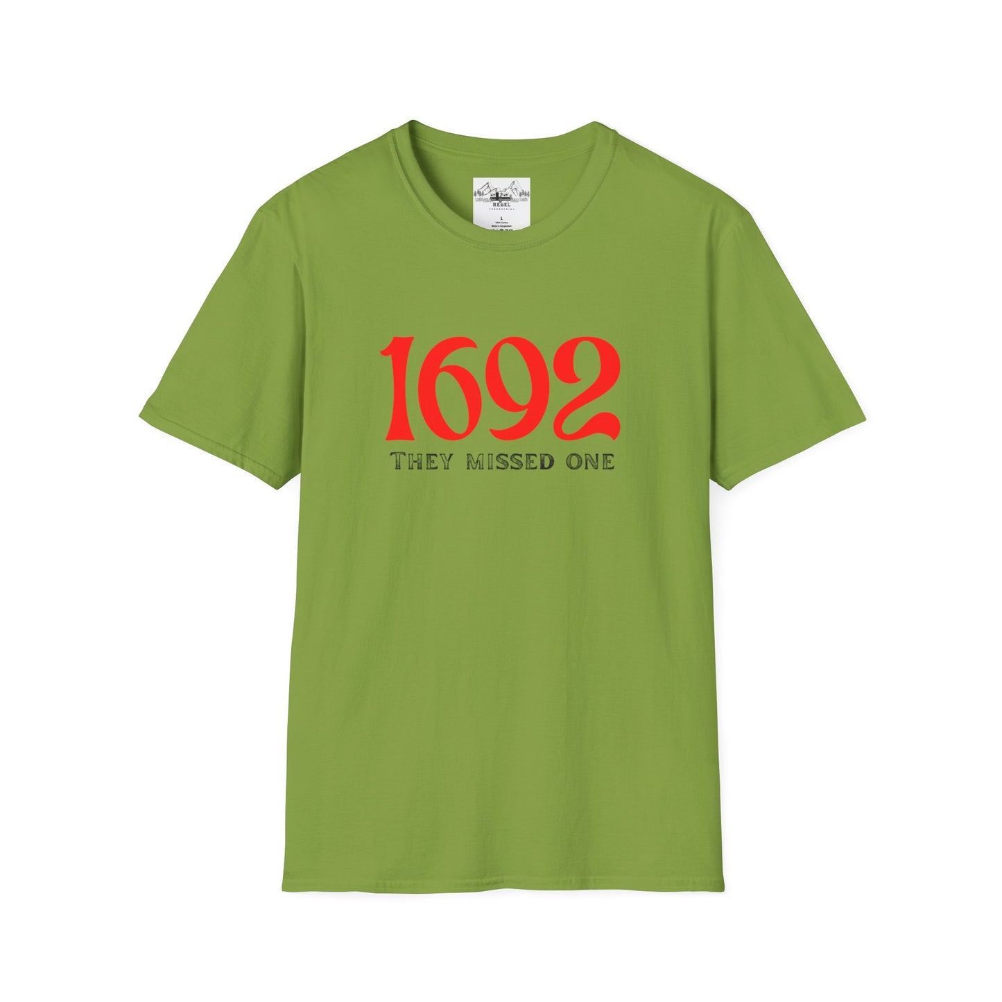 They Missed One T-Shirt - Unisex Softstyle Tee