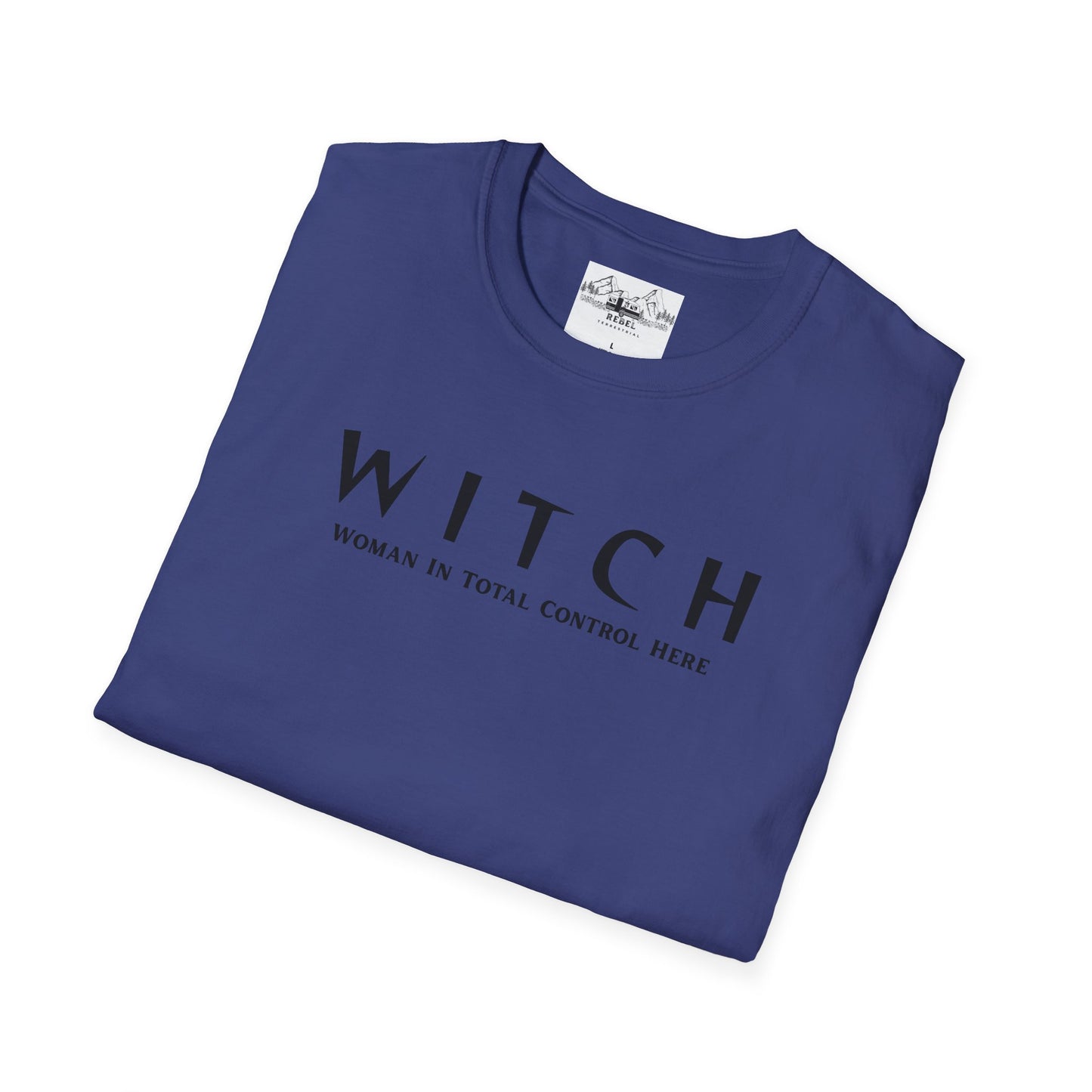 WITCH - Woman In Total Control Here T-Shirt