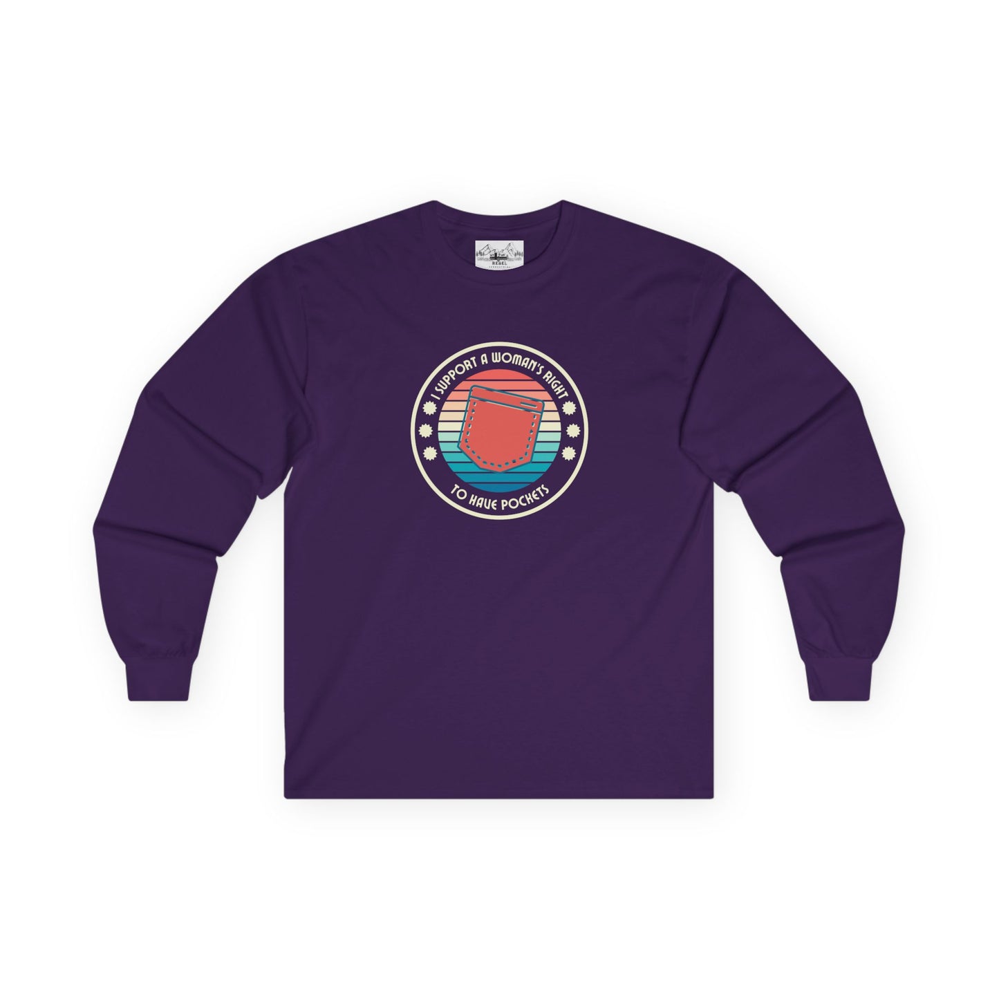 "I Support a Woman’s Right to Have Pockets" – Retro Long Sleeve Tee
