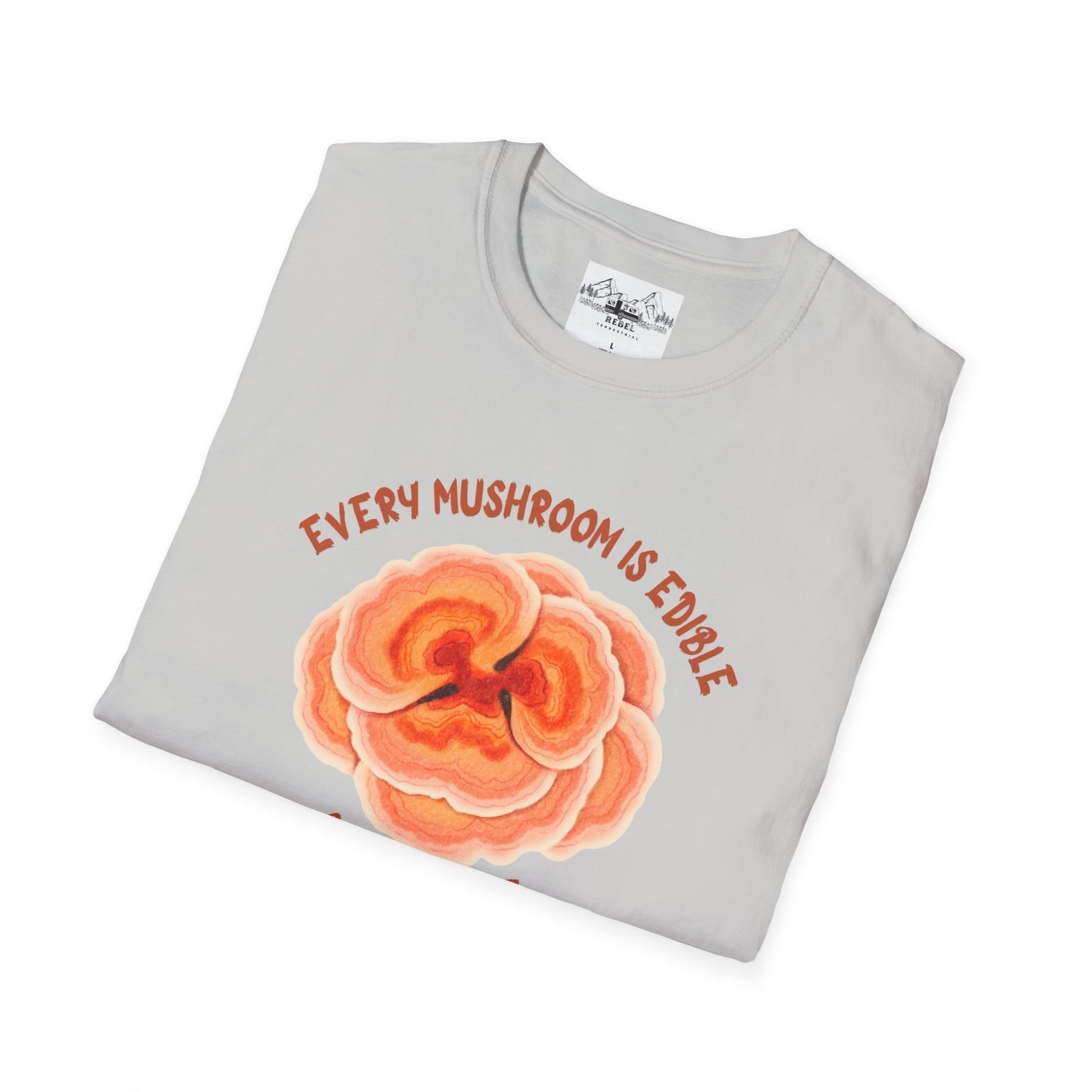 Turkey Tail Mushroom "Every Mushroom is Edible (Some Only Once)" Unisex Softstyle T-Shirt