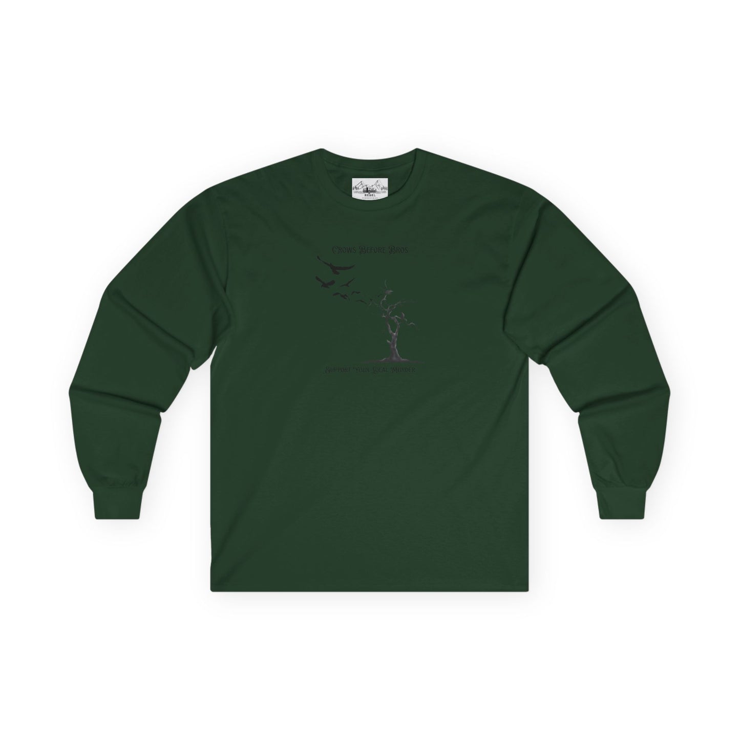 "Crows Before Bros" Unisex Ultra Cotton Long Sleeve Tee
