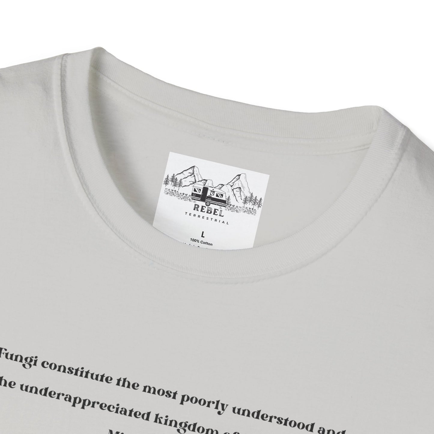 Mushroom Village Fungi Quote Unisex Softstyle T-Shirt – Michael Pollan Inspired