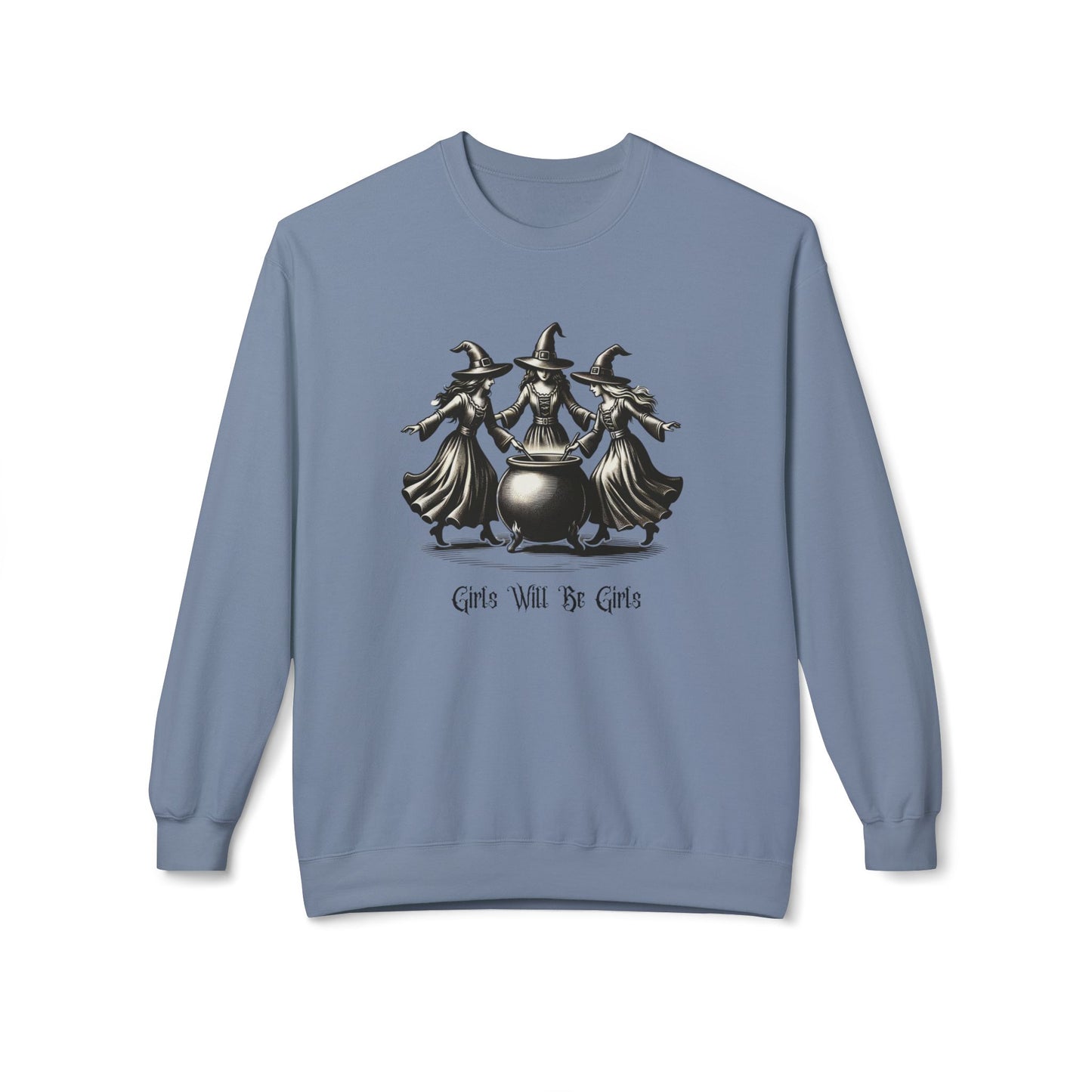 "Girls Will Be Girls" Witches Unisex Crewneck Sweatshirt