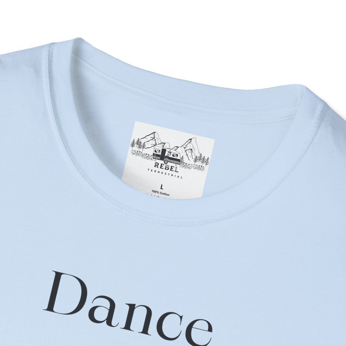 Dance Like Sasquatch Is Watching – Unisex Softstyle T-Shirt