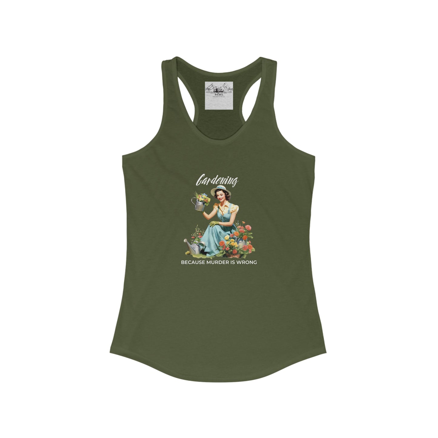 Gardening Because Murder is Wrong β Women's Racerback Tank