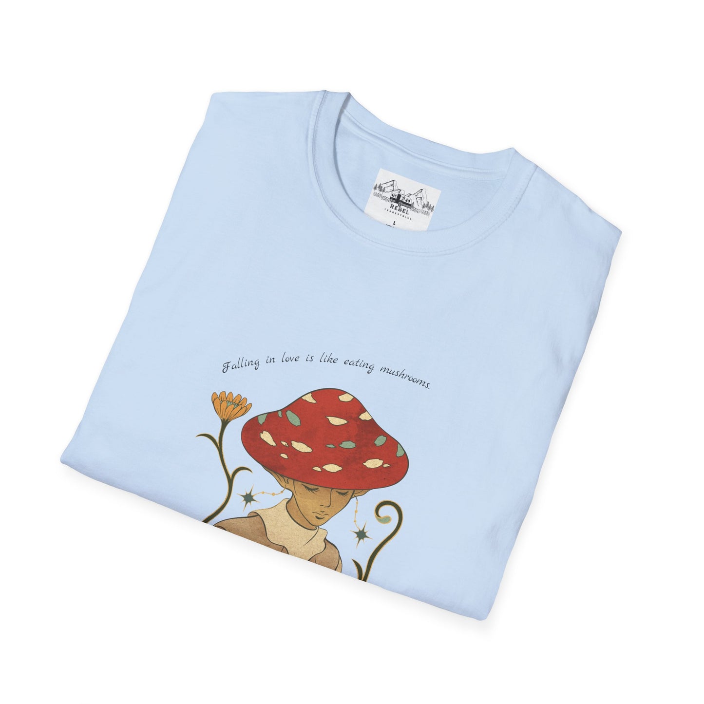 Falling in Love Is Like Eating Mushrooms – Mushroom Woman Unisex Softstyle T-Shirt