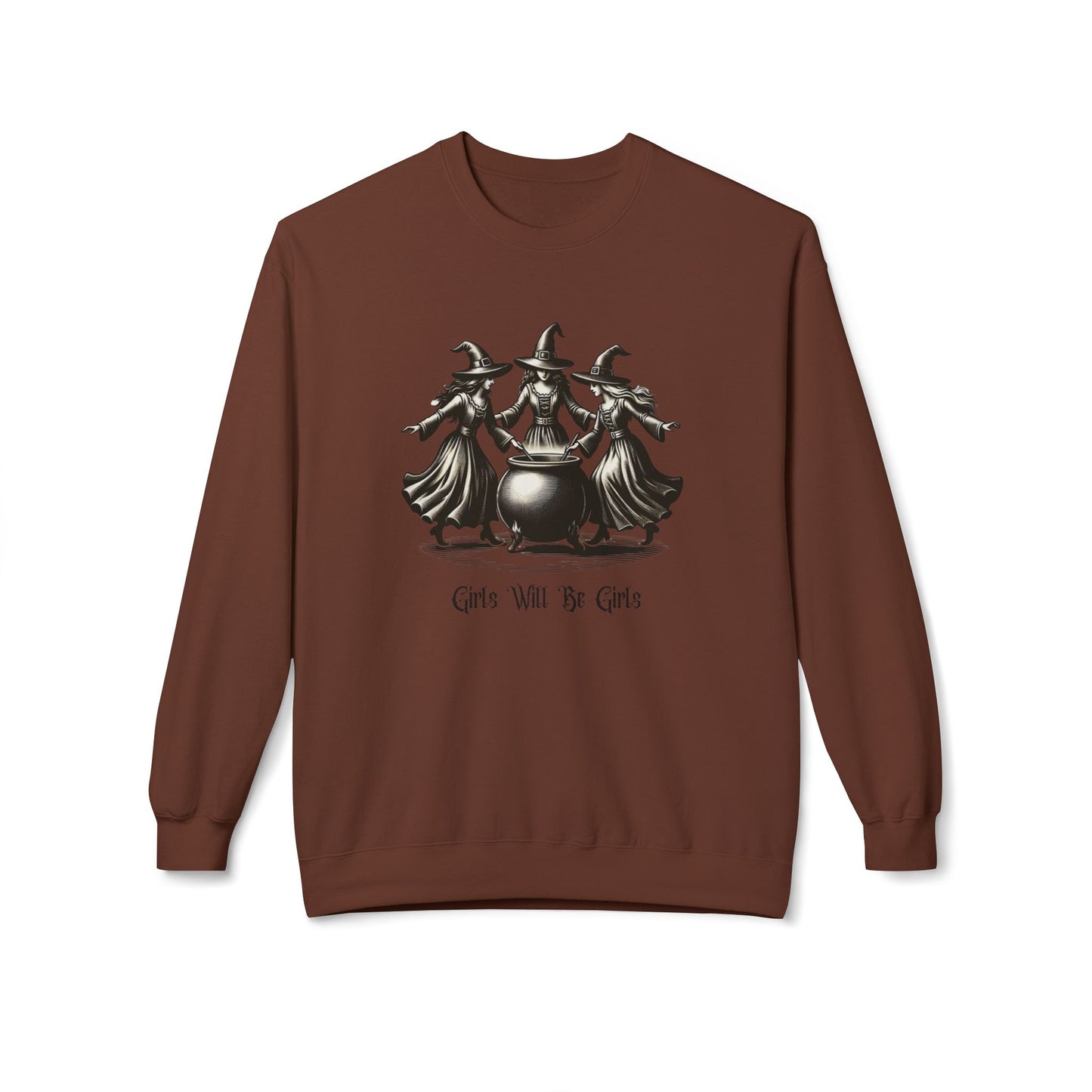 "Girls Will Be Girls" Witches Unisex Crewneck Sweatshirt