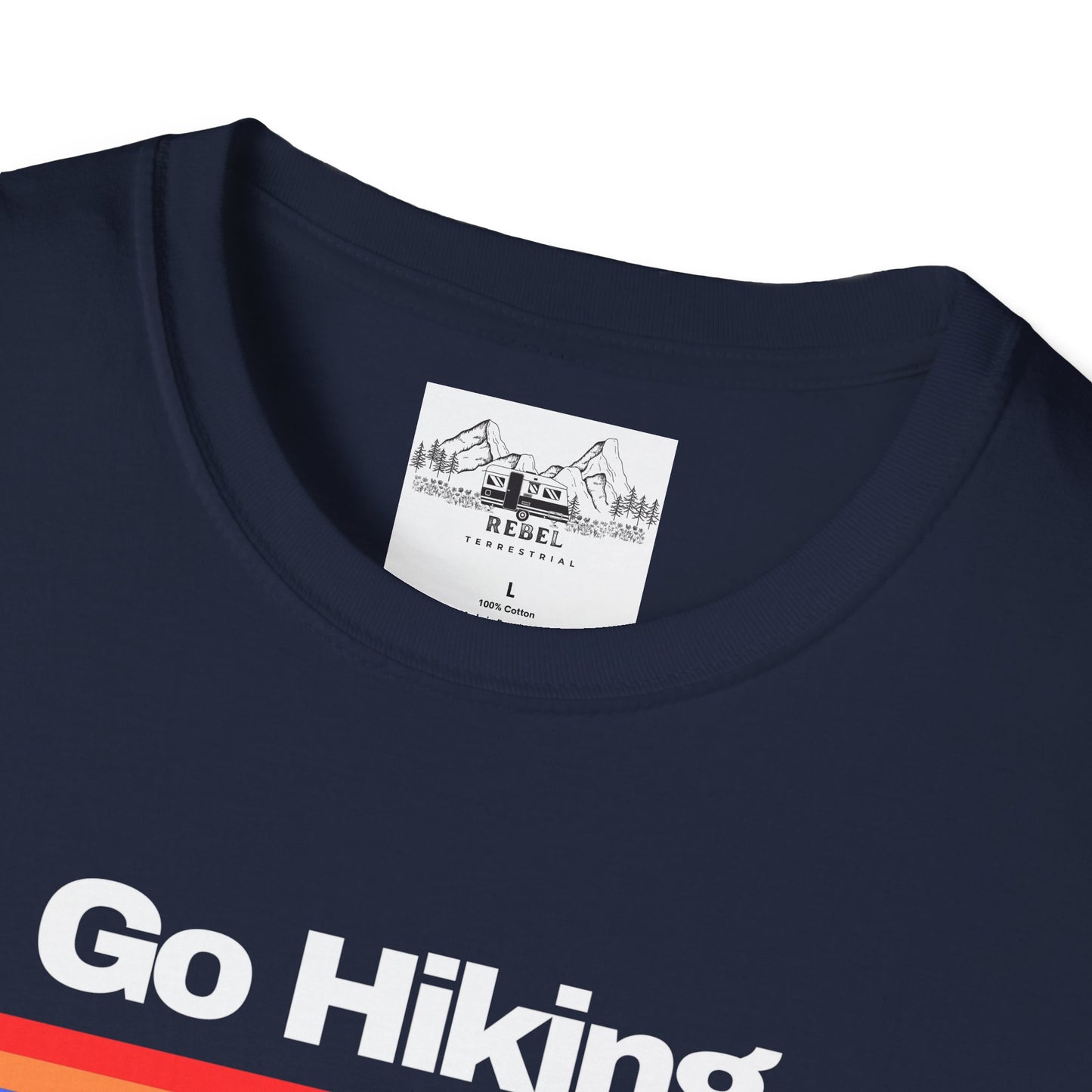 Go Hiking – Worst Case Scenario You Eat Your Friends | Retro Unisex Softstyle T-Shirt