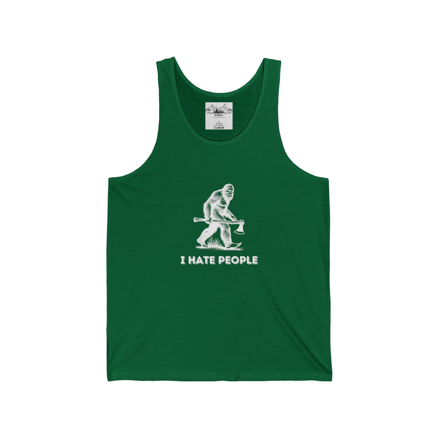 Bigfoot with Axe – "I Hate People" Unisex Jersey Tank