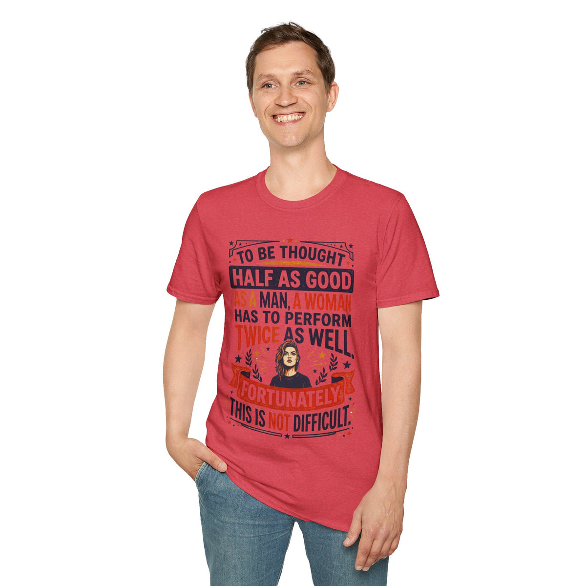 "Twice as Well" Vintage-Style Feminist Graphic Tee | Retro Sarcastic T-Shirt