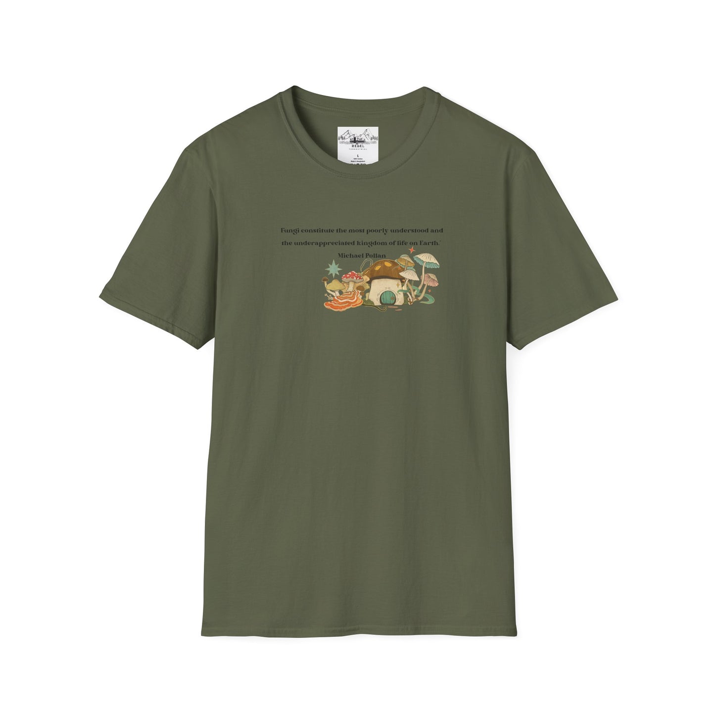 Mushroom Village Fungi Quote Unisex Softstyle T-Shirt – Michael Pollan Inspired
