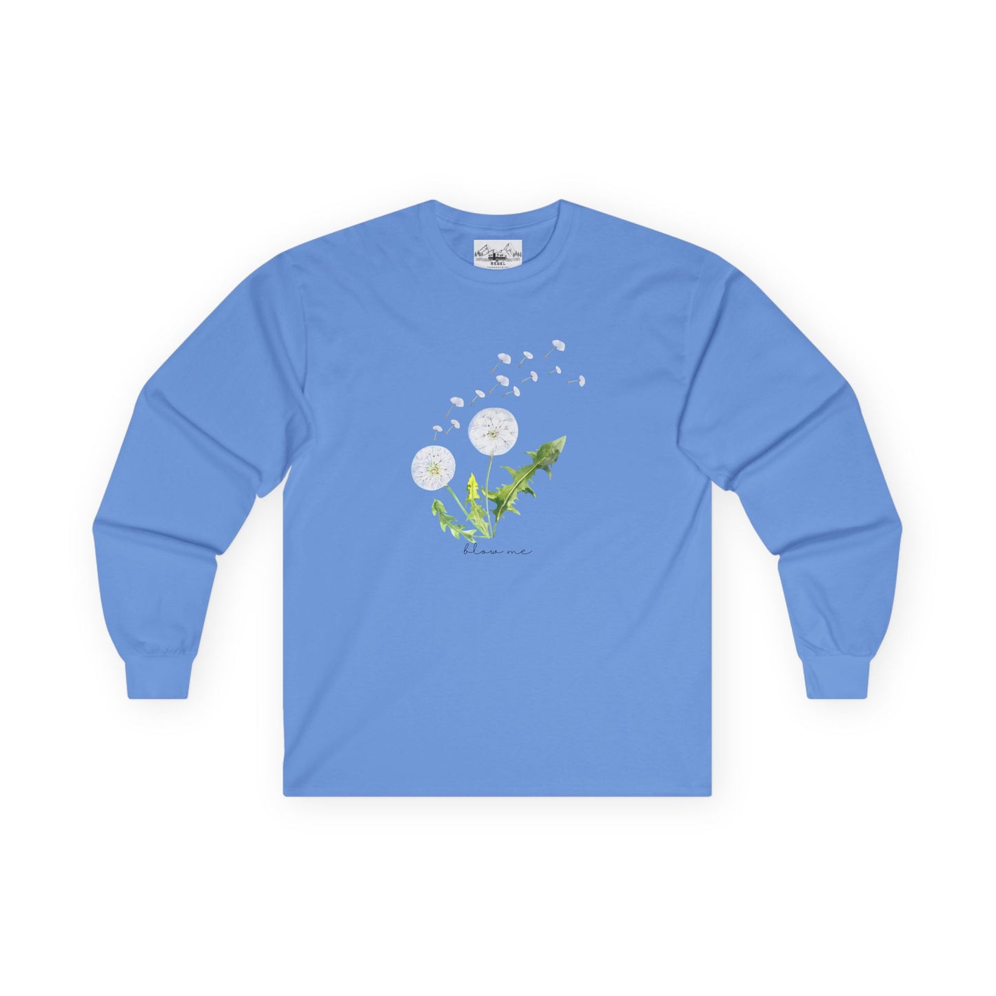 "Blow Me" Dandelion Long Sleeve Tee