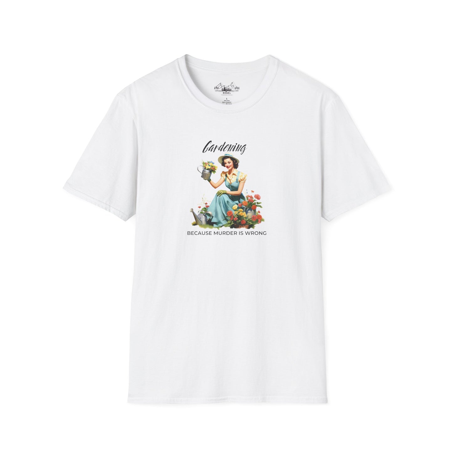 Gardening, Because Murder is Wrong – Vintage Humor T-Shirt