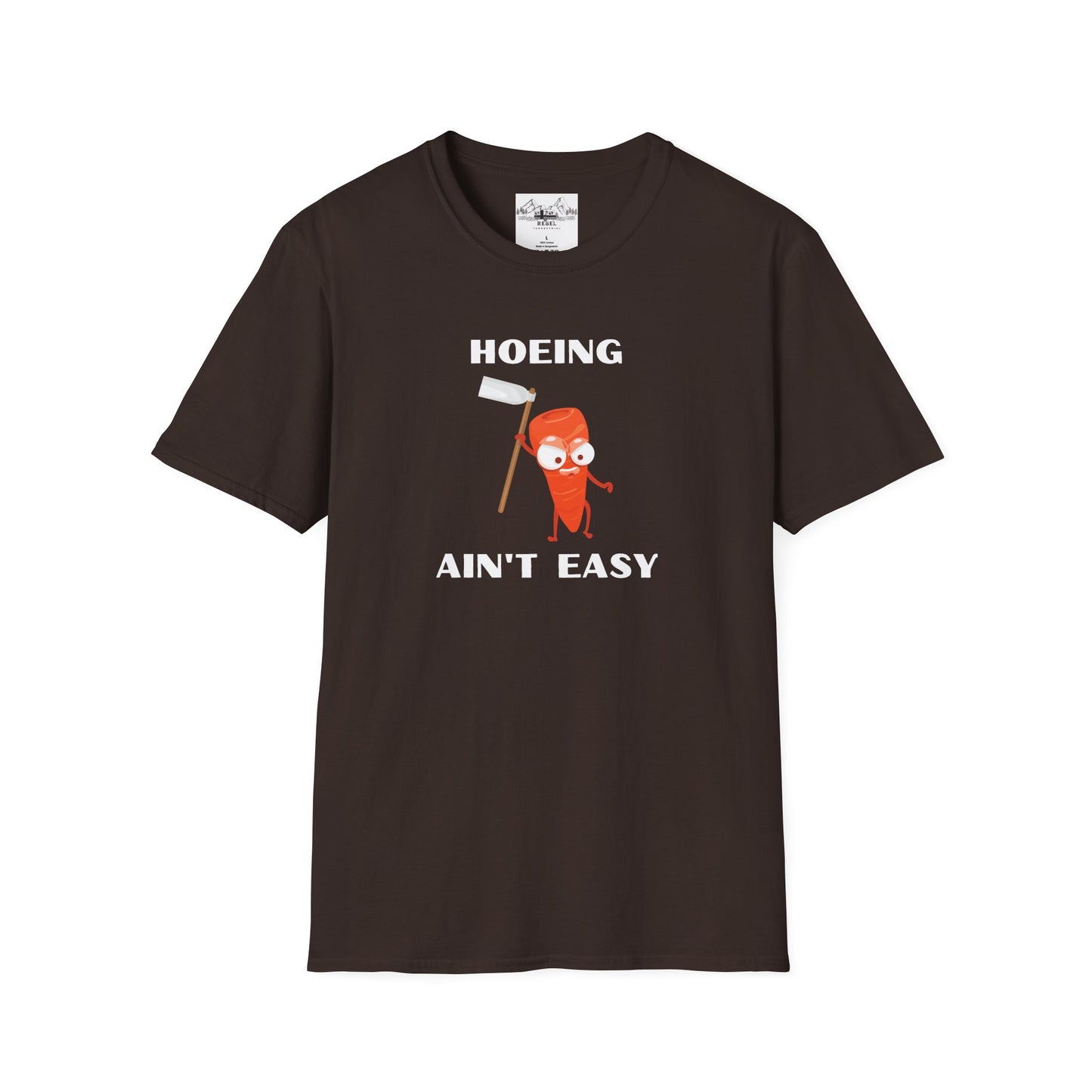 "Hoeing Ain't Easy" – Funny Gardening T-Shirt