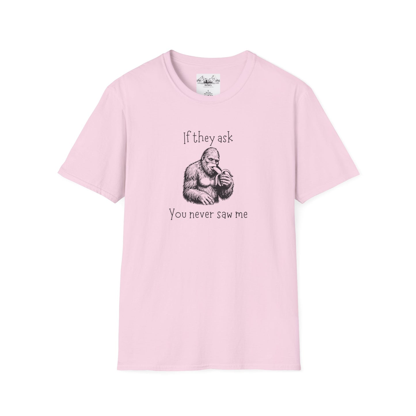 If They Ask You Never Saw Me – Bigfoot Banana T-Shirt | Unisex Softstyle Tee
