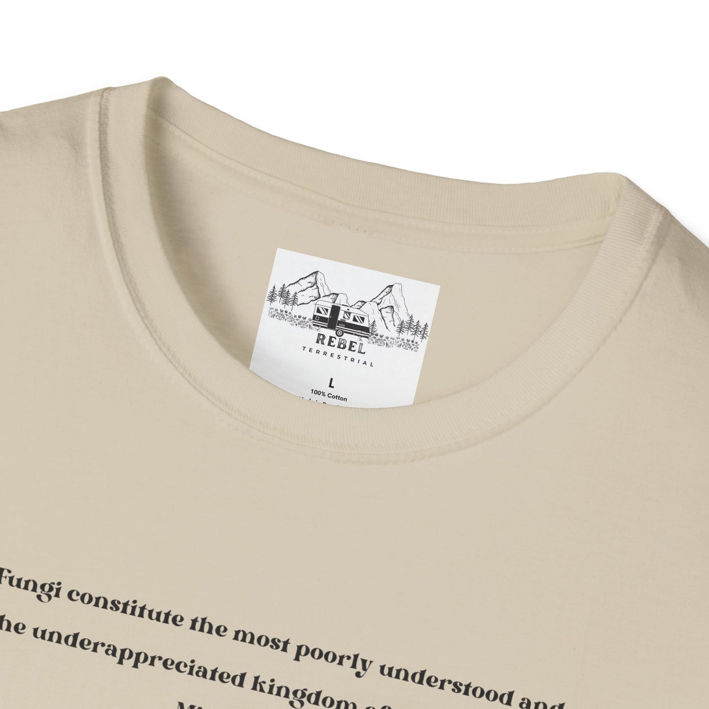 Mushroom Village Fungi Quote Unisex Softstyle T-Shirt – Michael Pollan Inspired