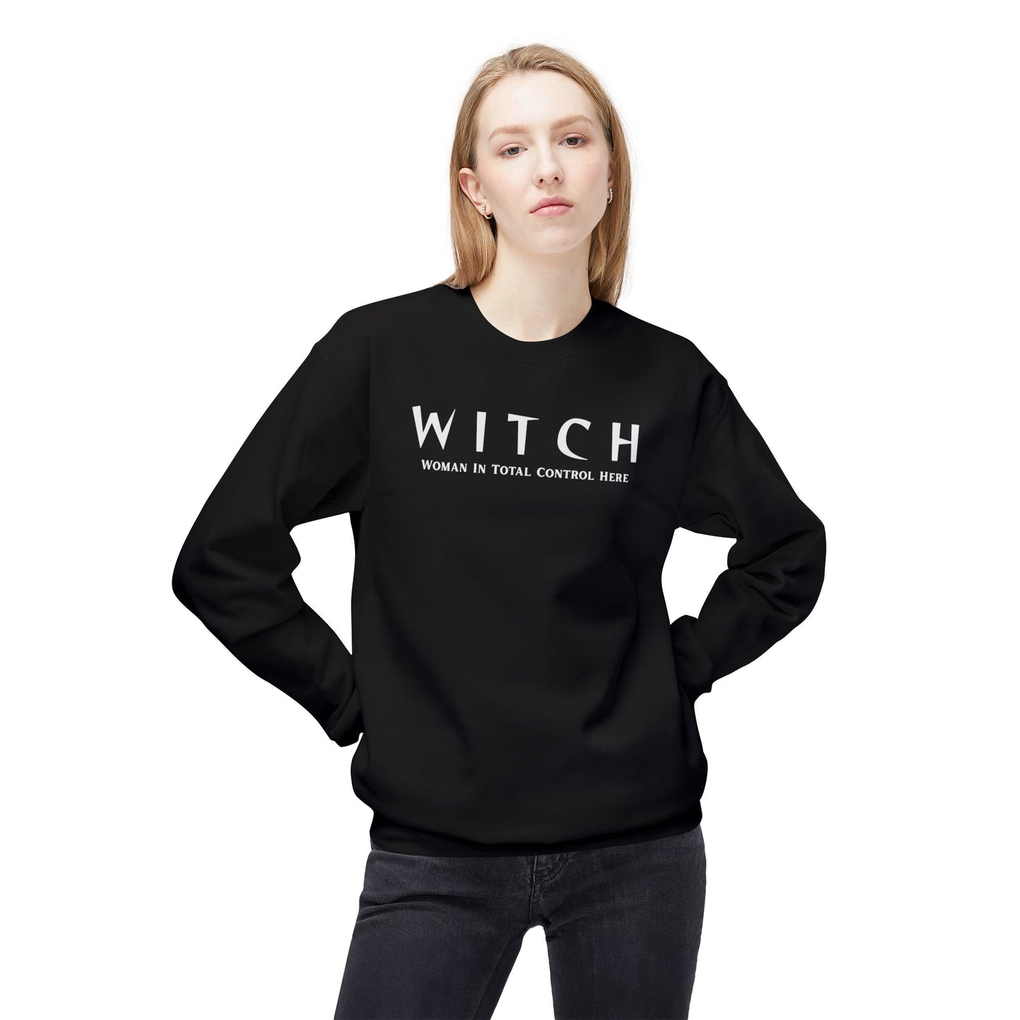 WITCH - Woman In Total Control Here Crewneck Sweatshirt