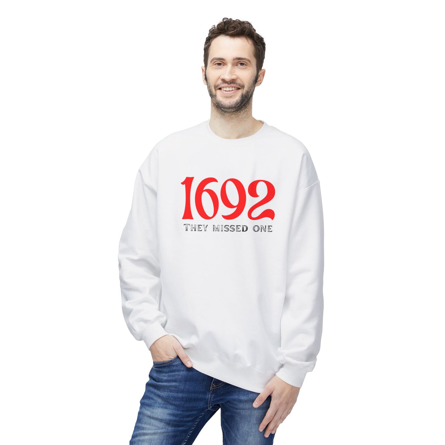 They Missed One Sweatshirt - Unisex Crewneck