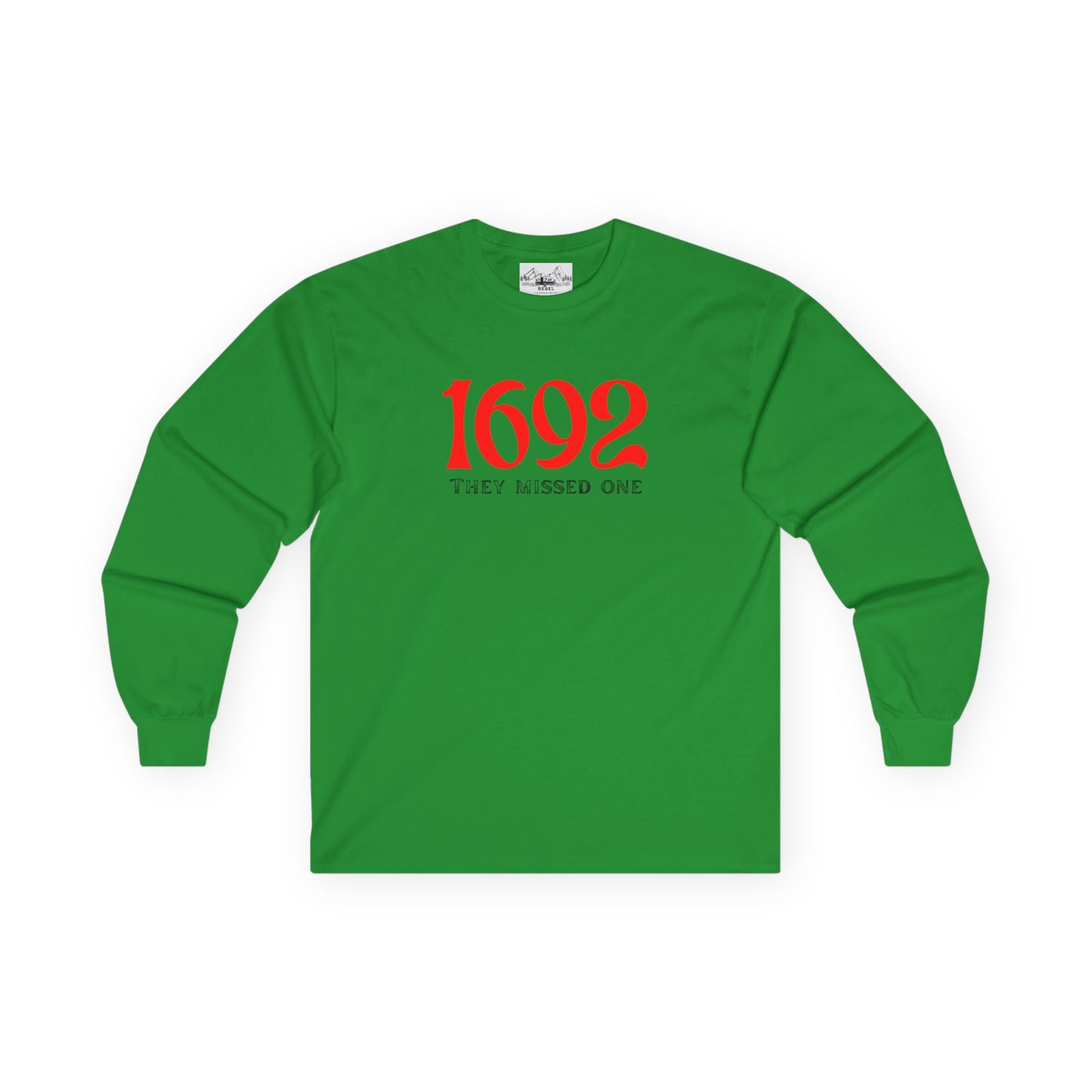 They Missed One T-Shirt - Unisex Long Sleeve Tee