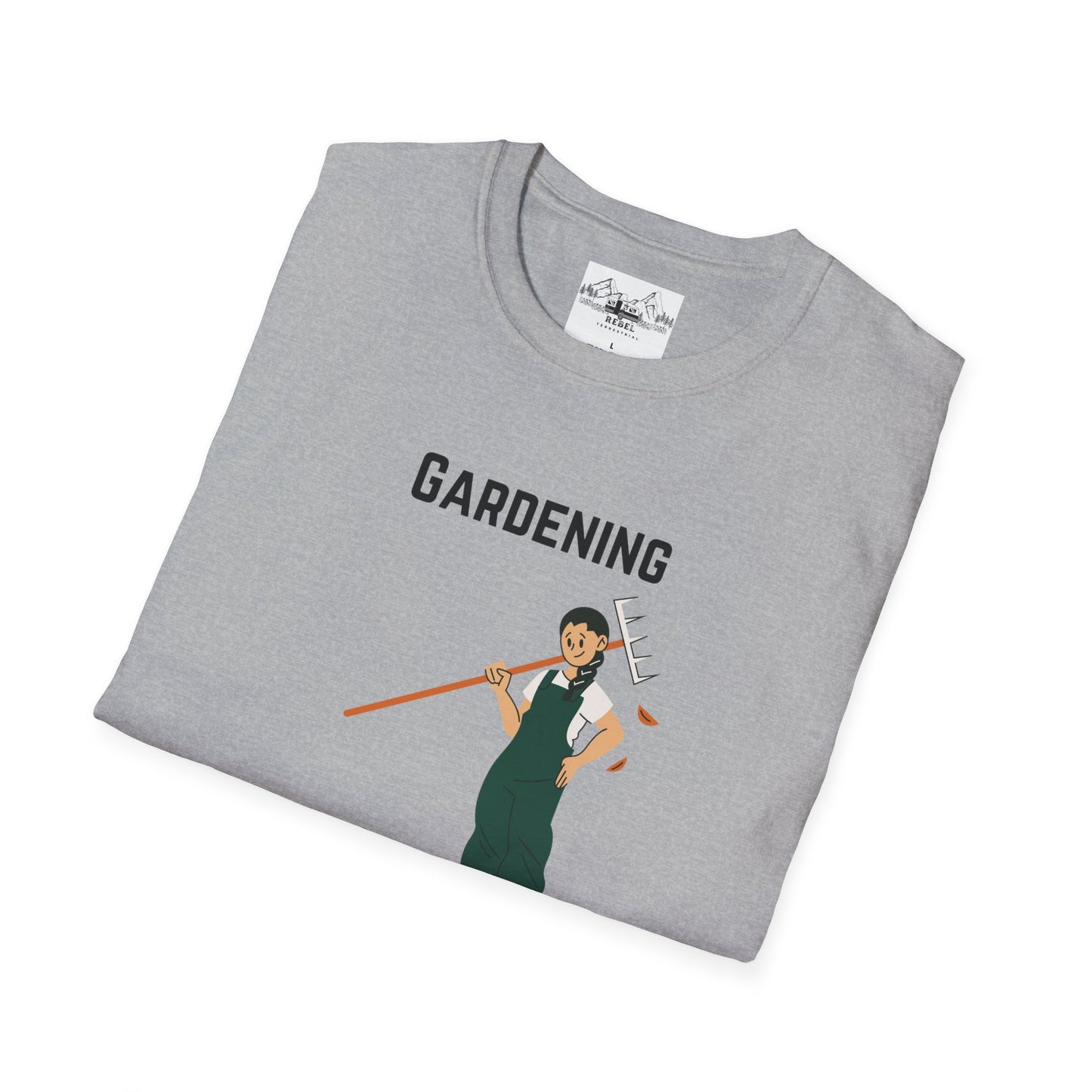 Gardening, It Comes in Handy When You Need to Hide the Bodies - Unisex Softstyle T-Shirt
