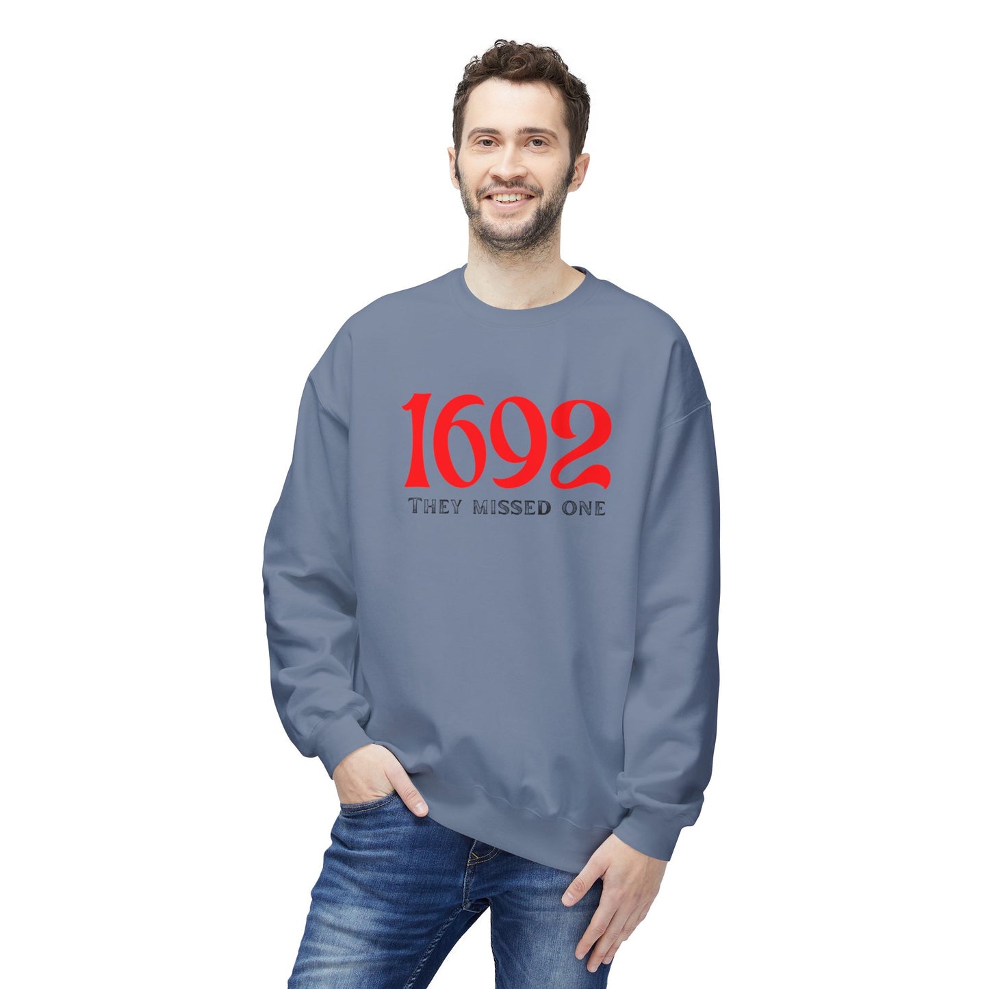They Missed One Sweatshirt - Unisex Crewneck