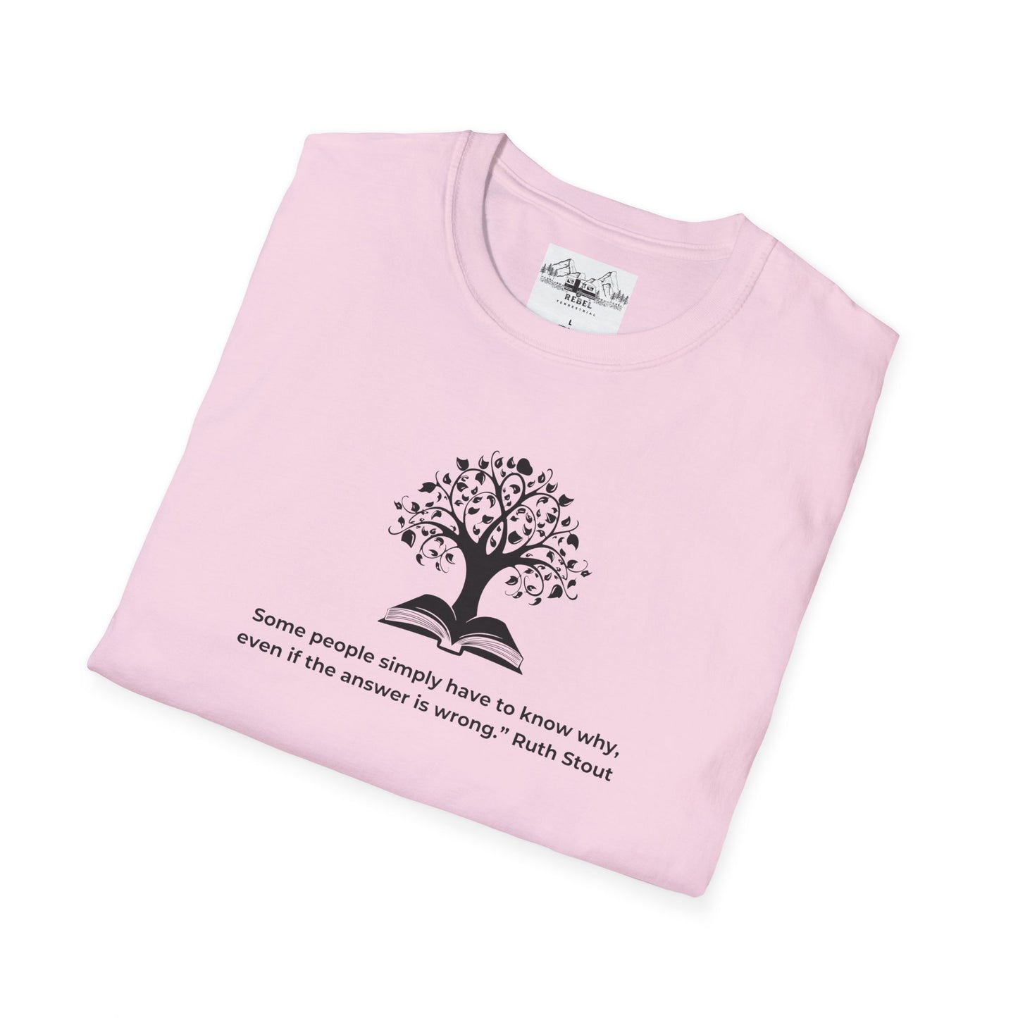 Tree of Knowledge β Ruth Stout Quote T-Shirt
