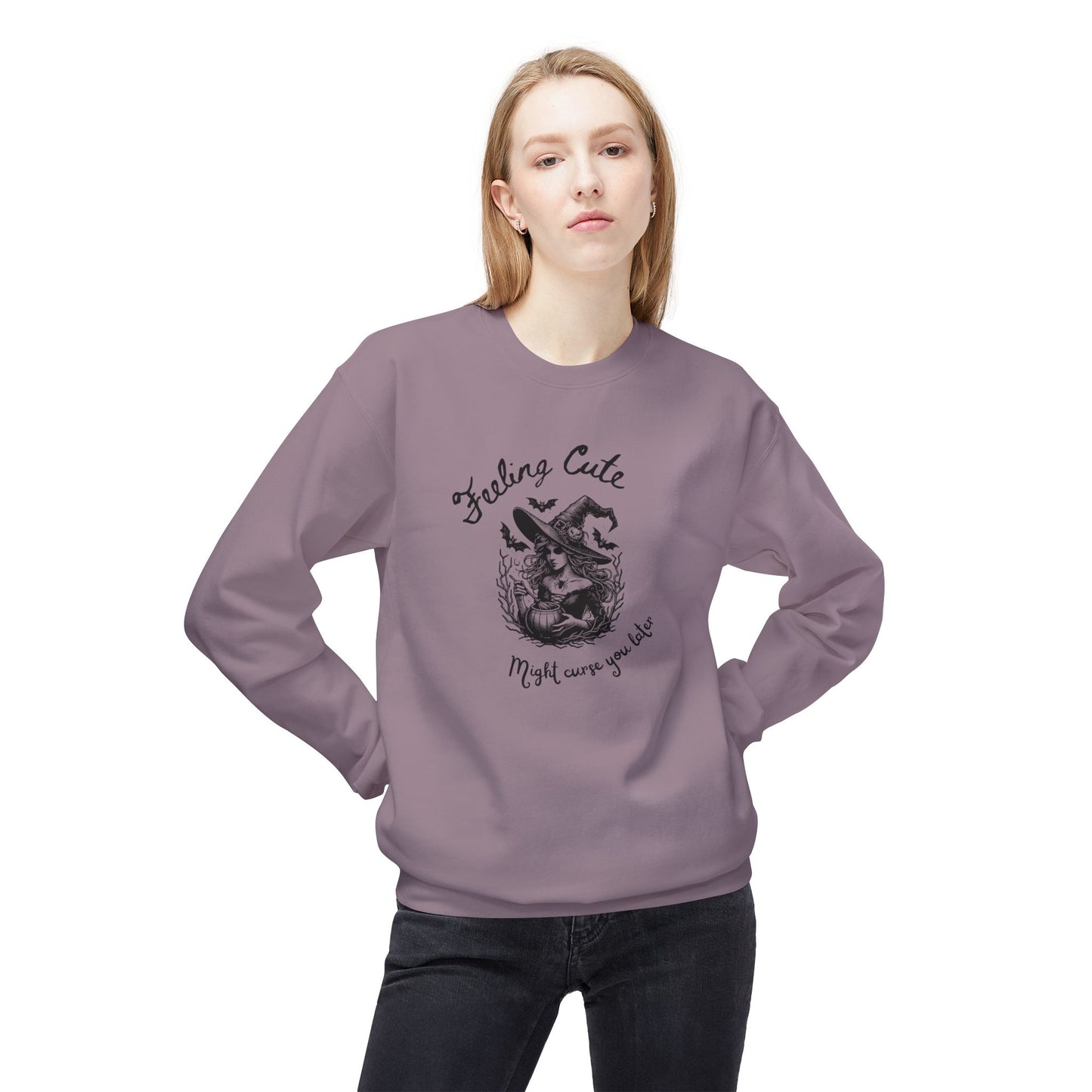 Feeling Cute, Might Curse You Later Sweatshirt