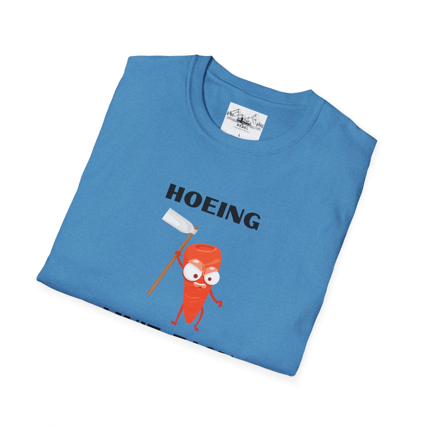 "Hoeing Ain't Easy" – Funny Gardening T-Shirt