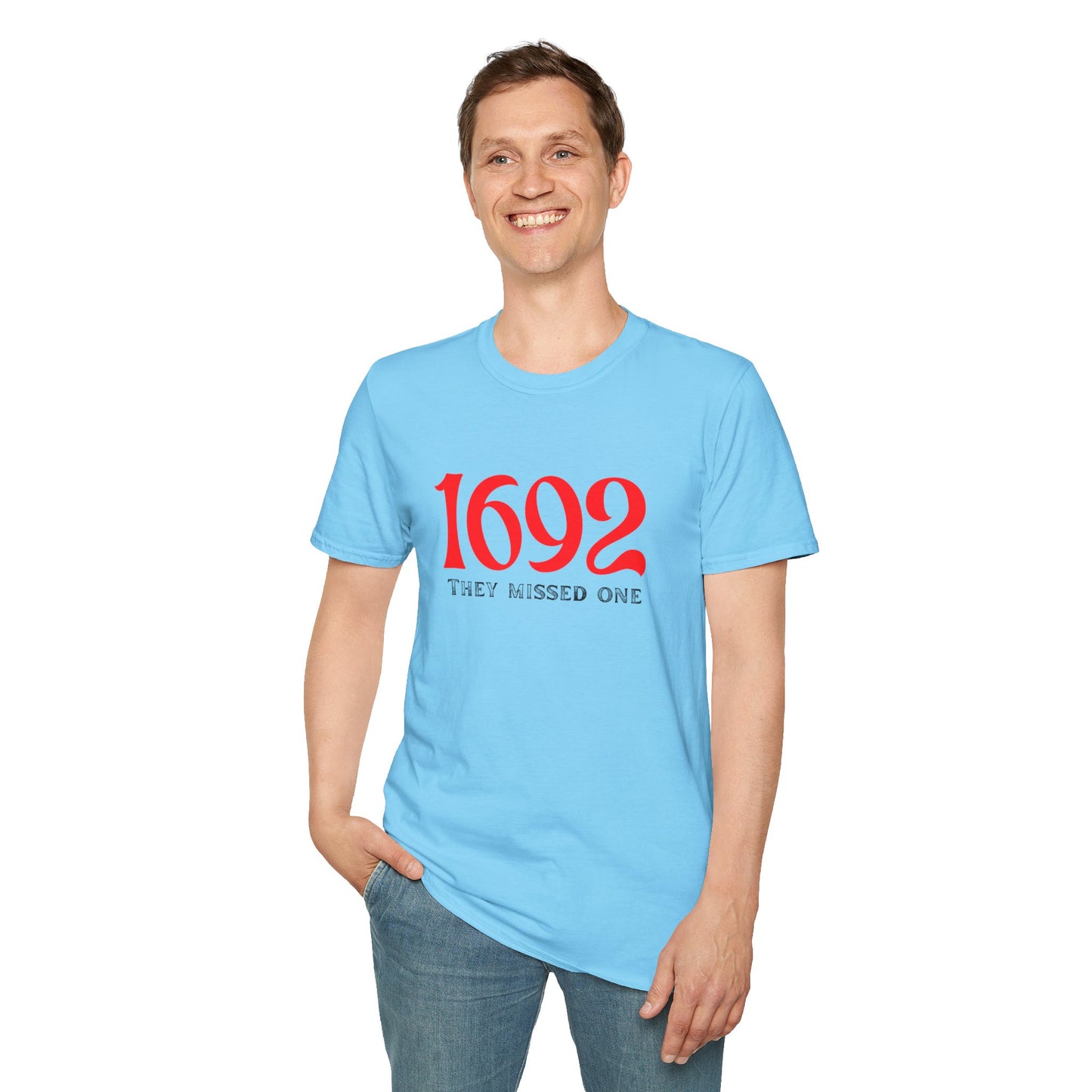 They Missed One T-Shirt - Unisex Softstyle Tee