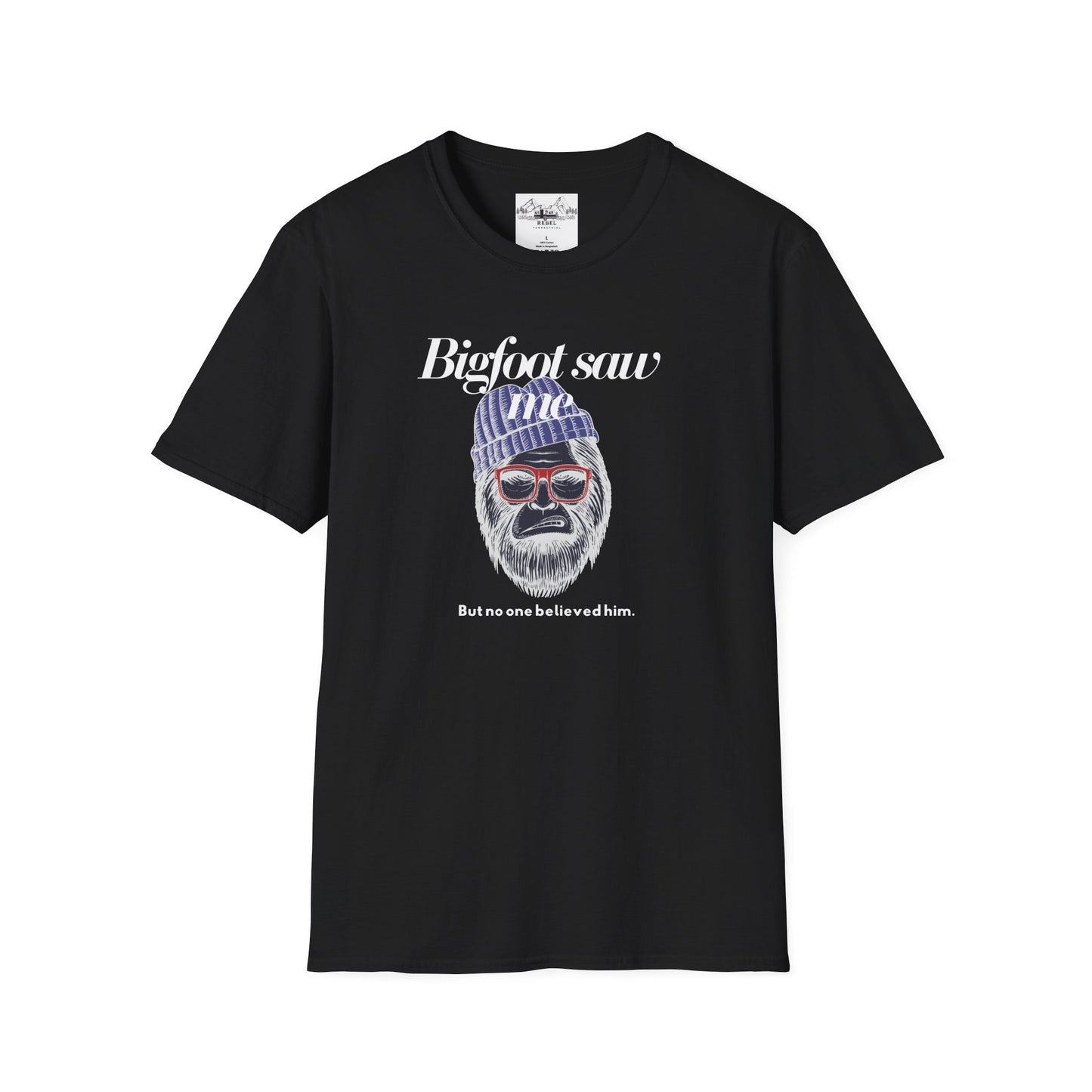 Bigfoot Saw Me But No One Believed Him – Hipster Bigfoot T-Shirt | Unisex Softstyle Tee
