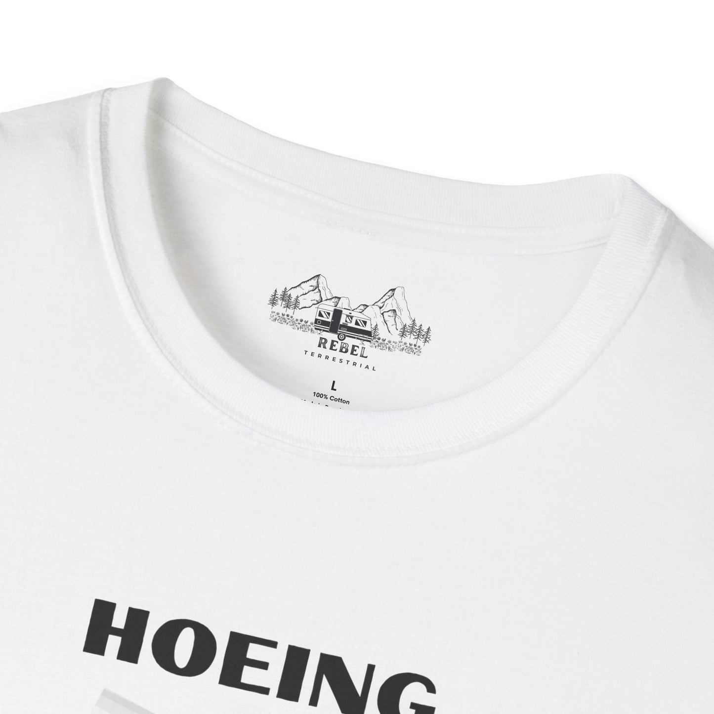 "Hoeing Ain't Easy" – Funny Gardening T-Shirt