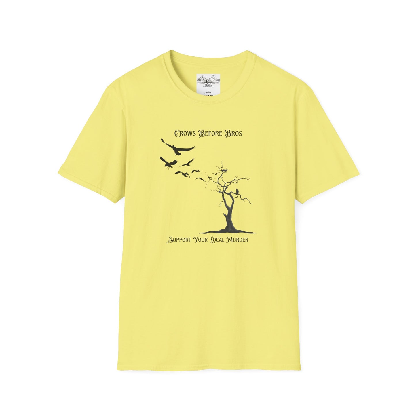 "Crows Before Bros" Unisex Softstyle T-Shirt