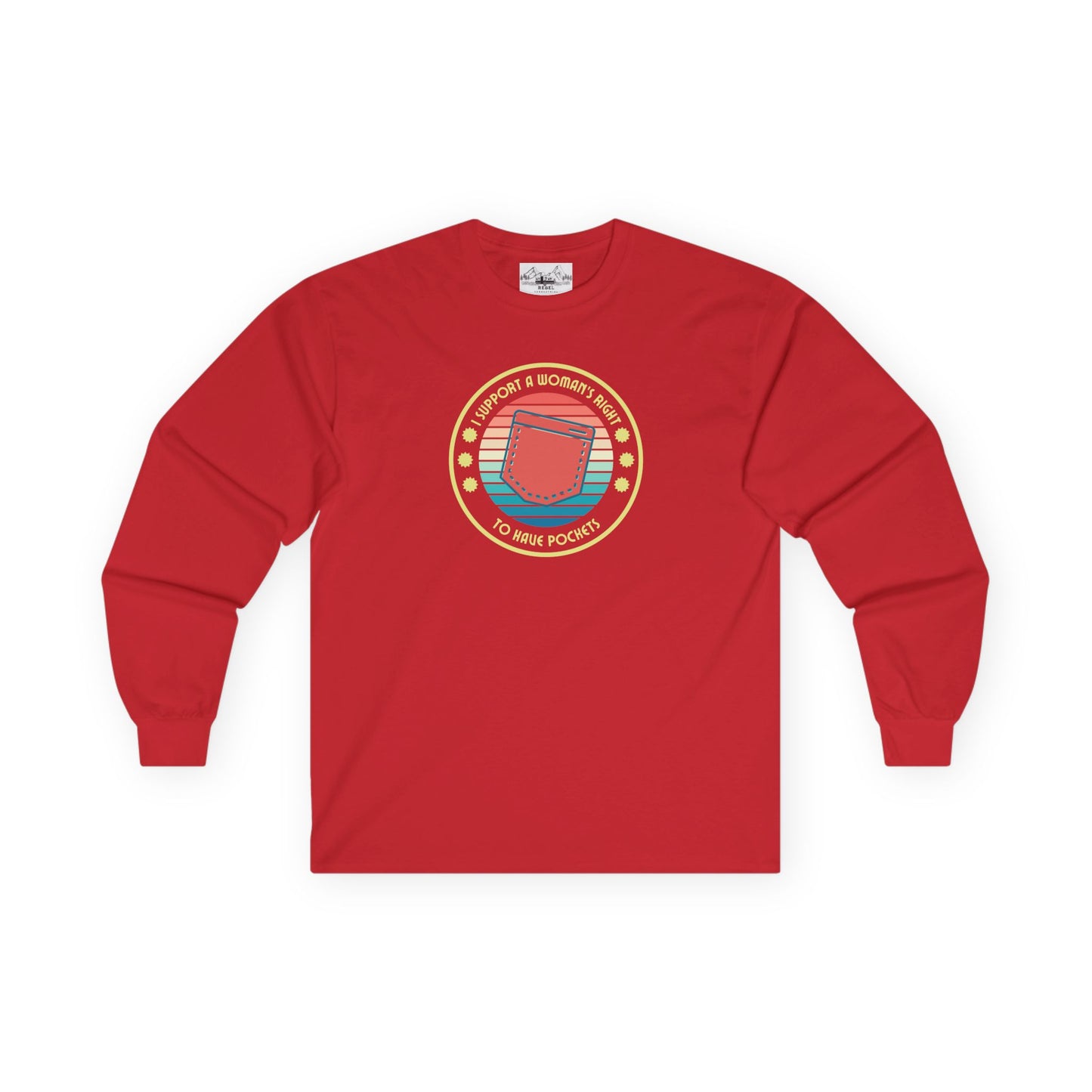 "I Support a Woman’s Right to Have Pockets" – Retro Long Sleeve Tee