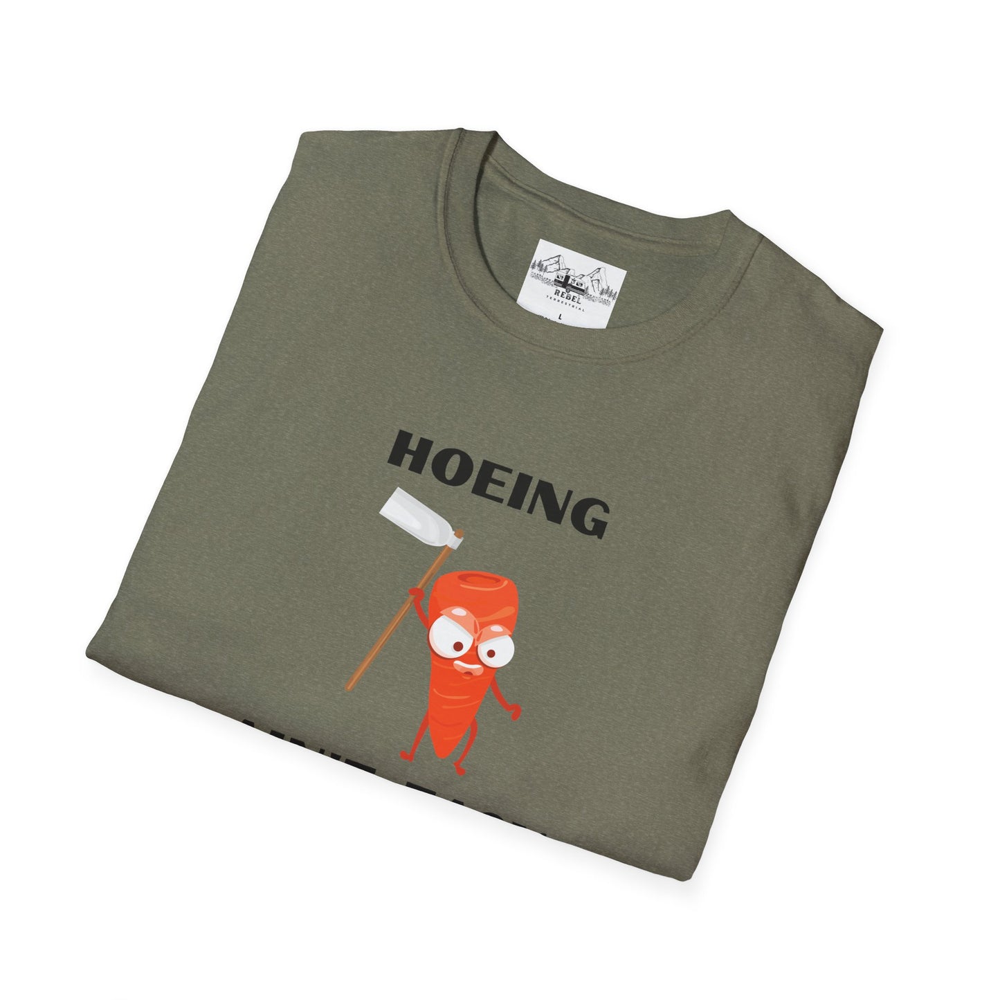 "Hoeing Ain't Easy" – Funny Gardening T-Shirt