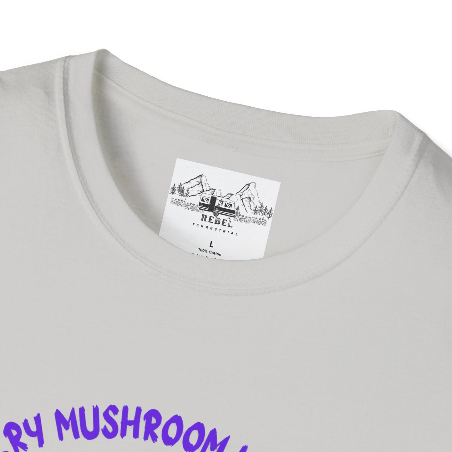 Psychedelic Mushrooms "Every Mushroom is Edible (Some Only Once)" Unisex Softstyle T-Shirt